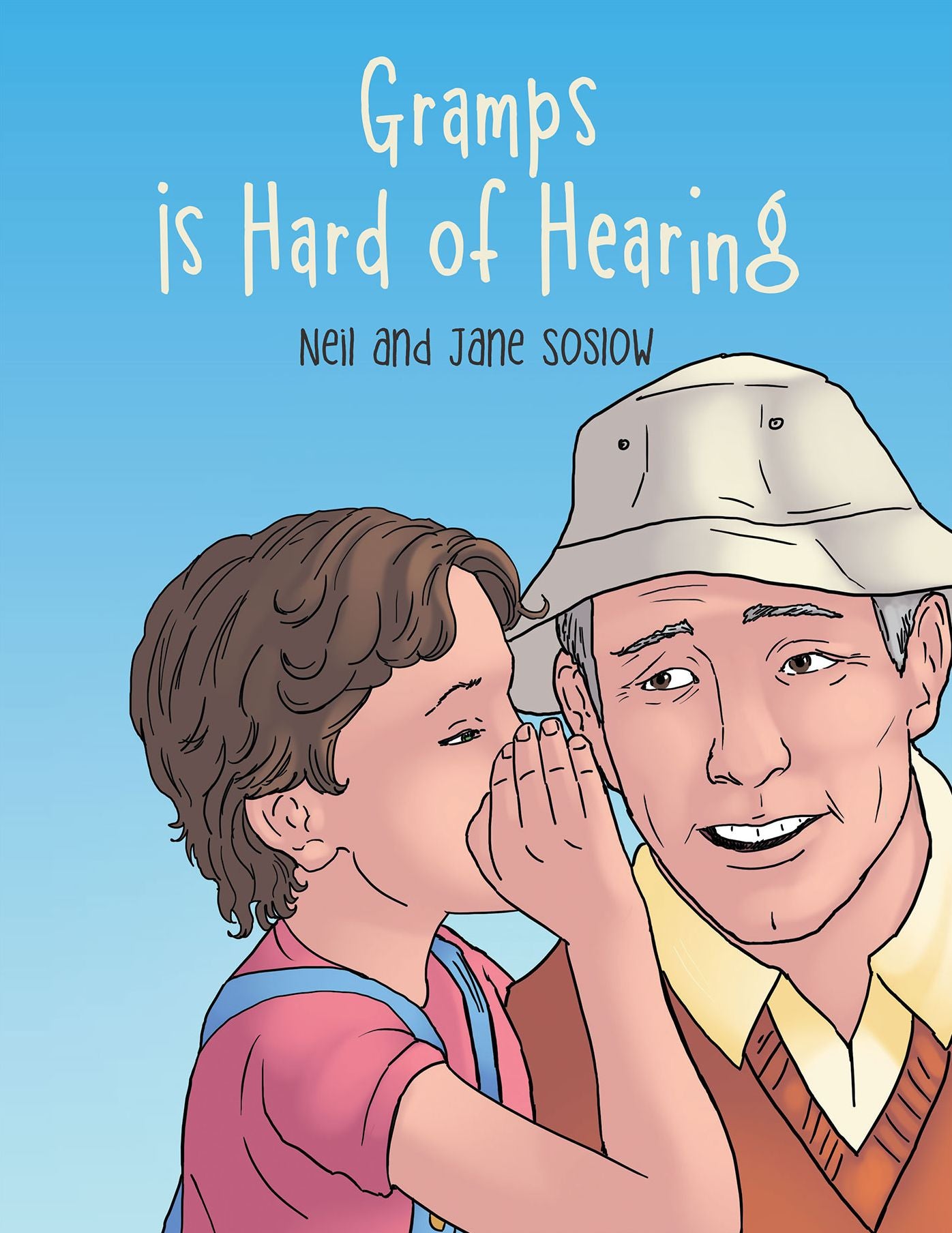 Gramps Is Hard of Hearing (PagePerfect NOOK Book)