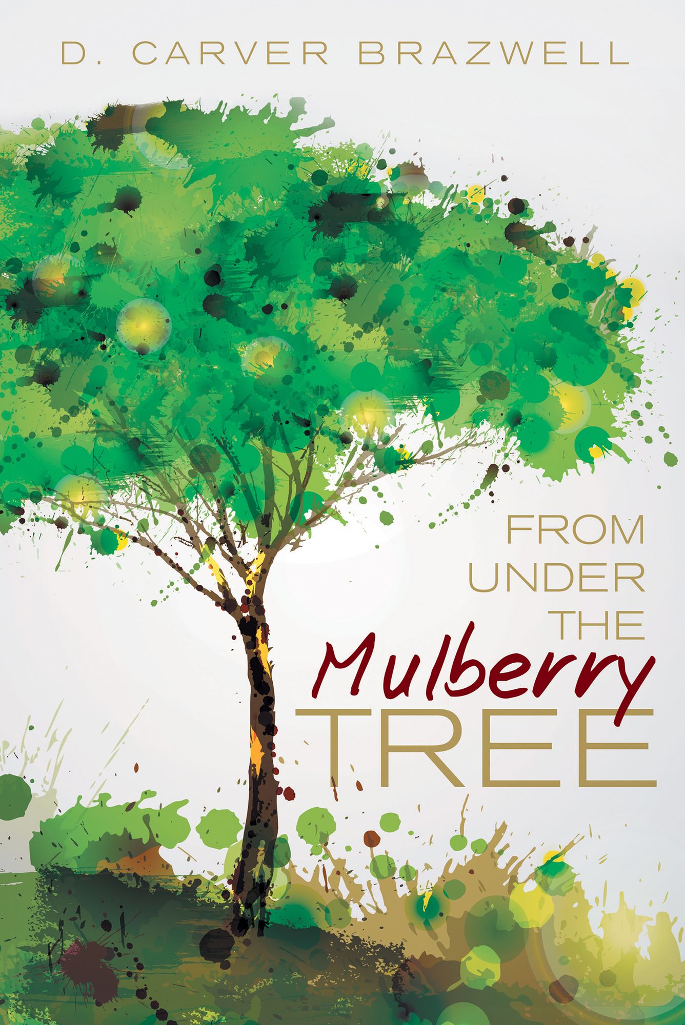 From under the Mulberry Tree