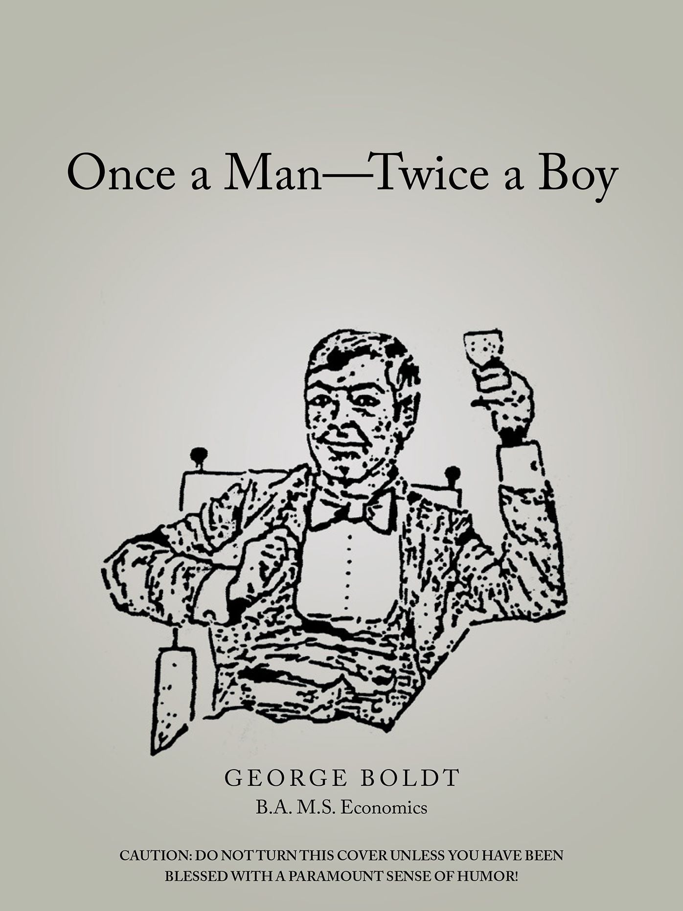 Once a Man--Twice a Boy