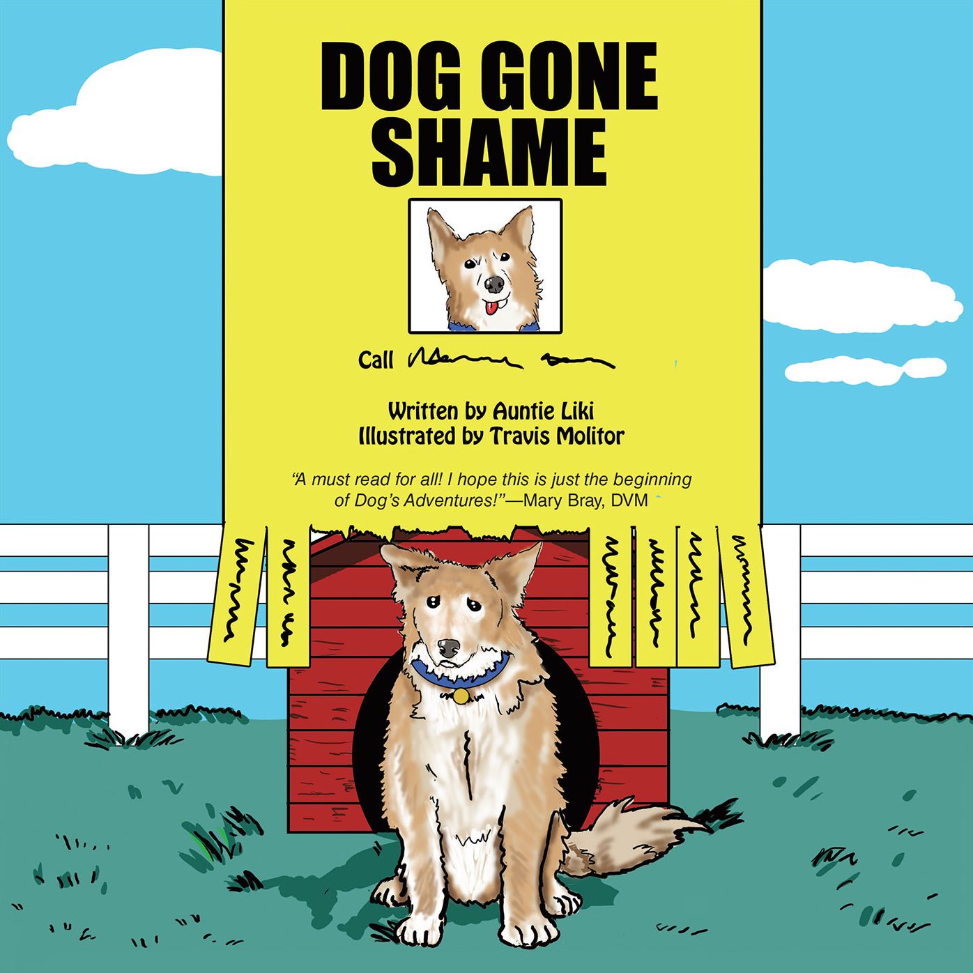 Dog Gone Shame: House Dog (PagePerfect NOOK Book)