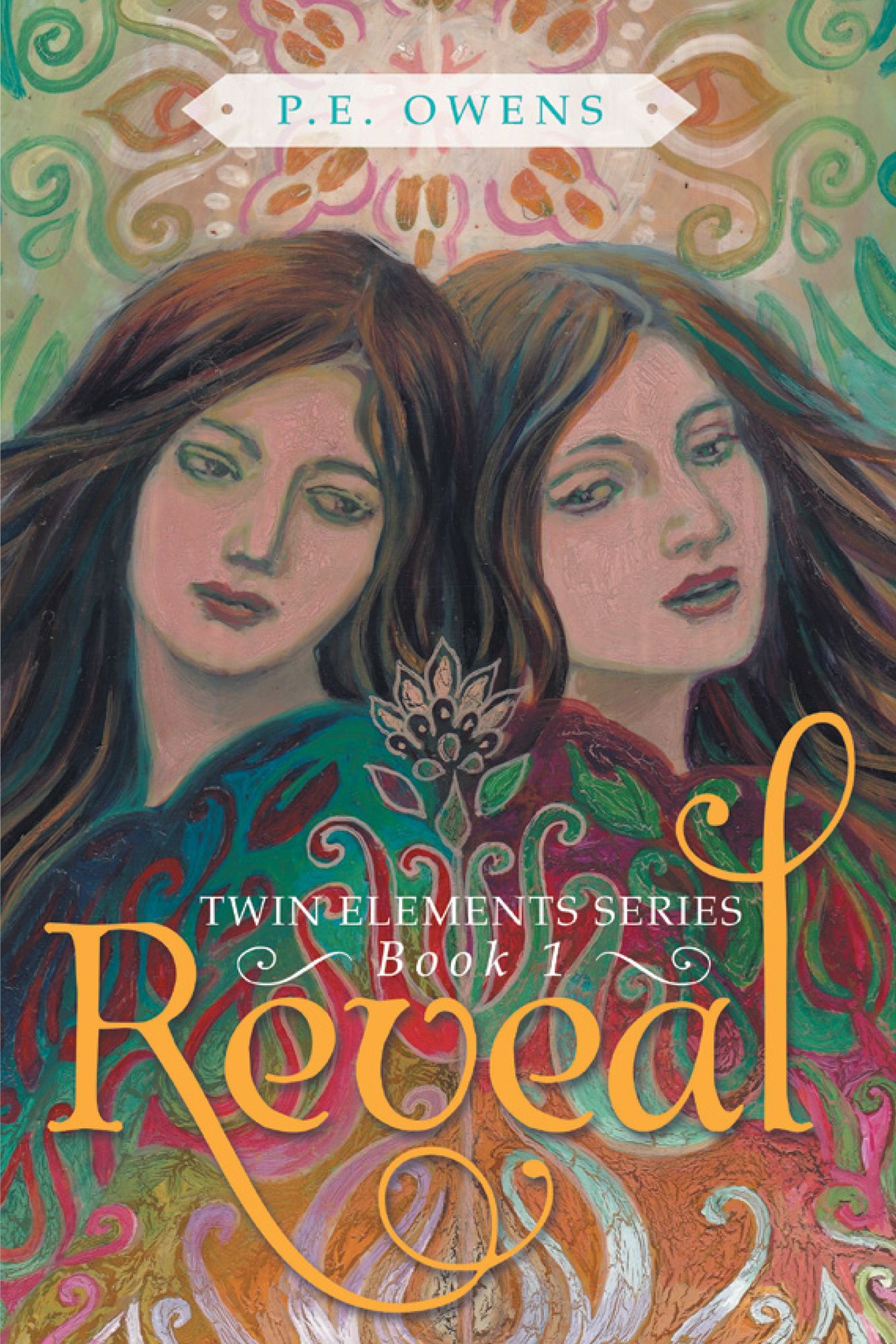 Reveal: Twin Elements Series - Book 1