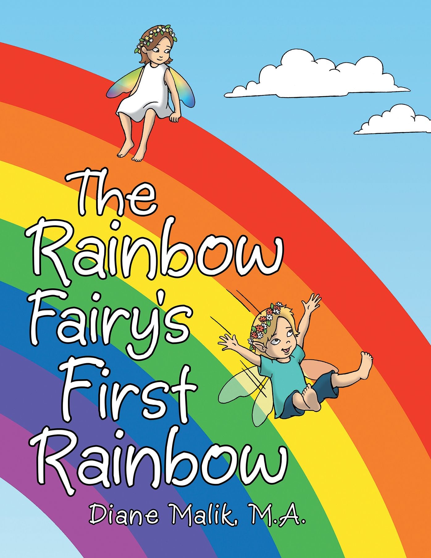 The Rainbow Fairy's First Rainbow