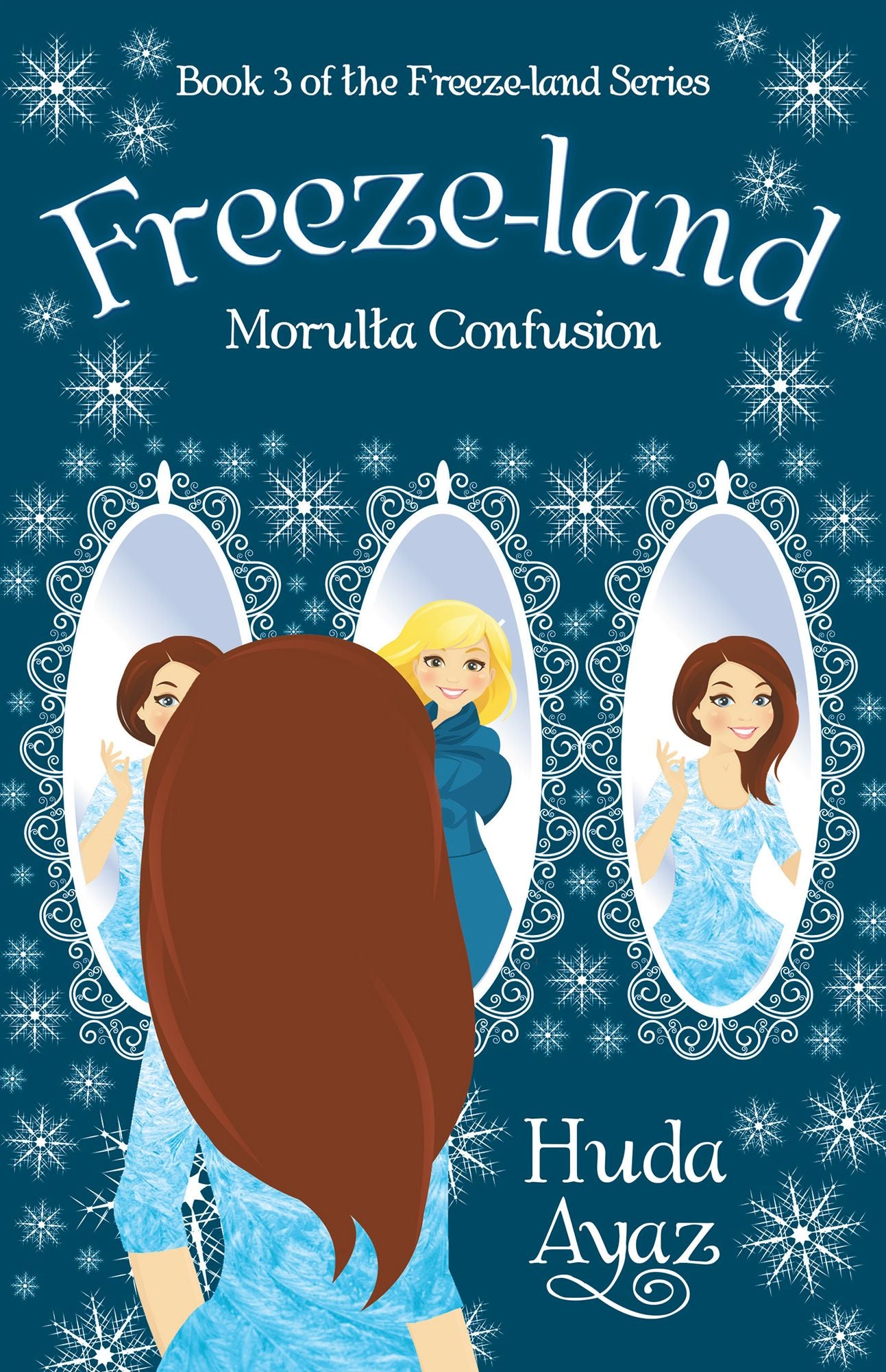 Freeze-Land: Morulta Confusion