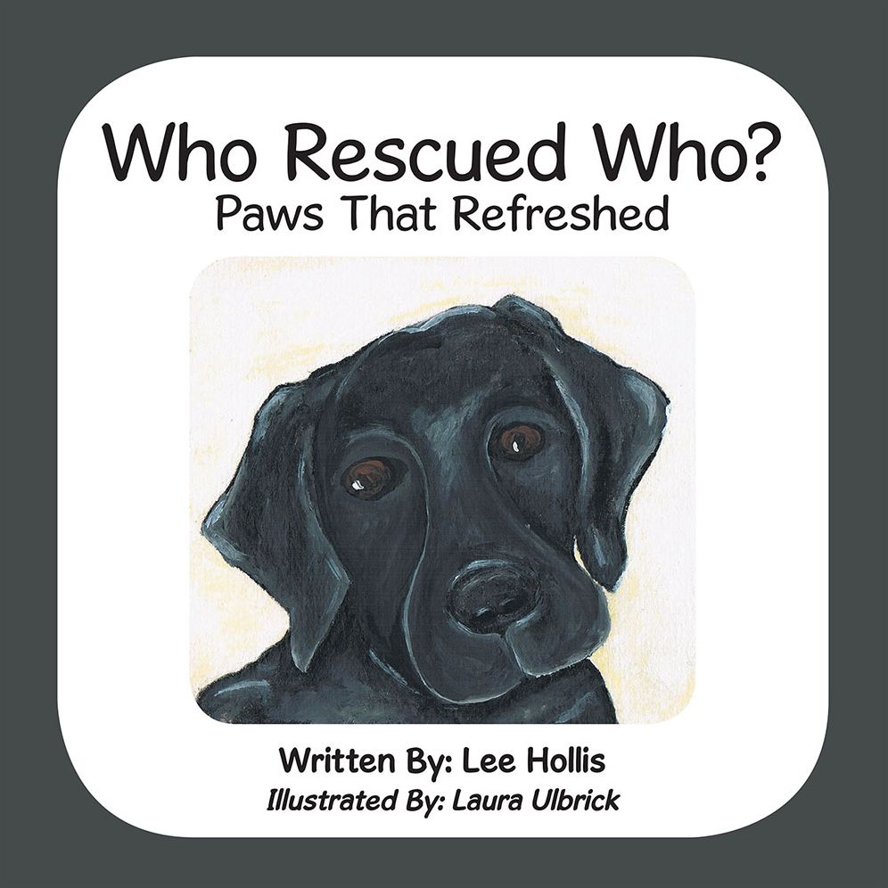 Who Rescued Who?: Paws That Refreshed