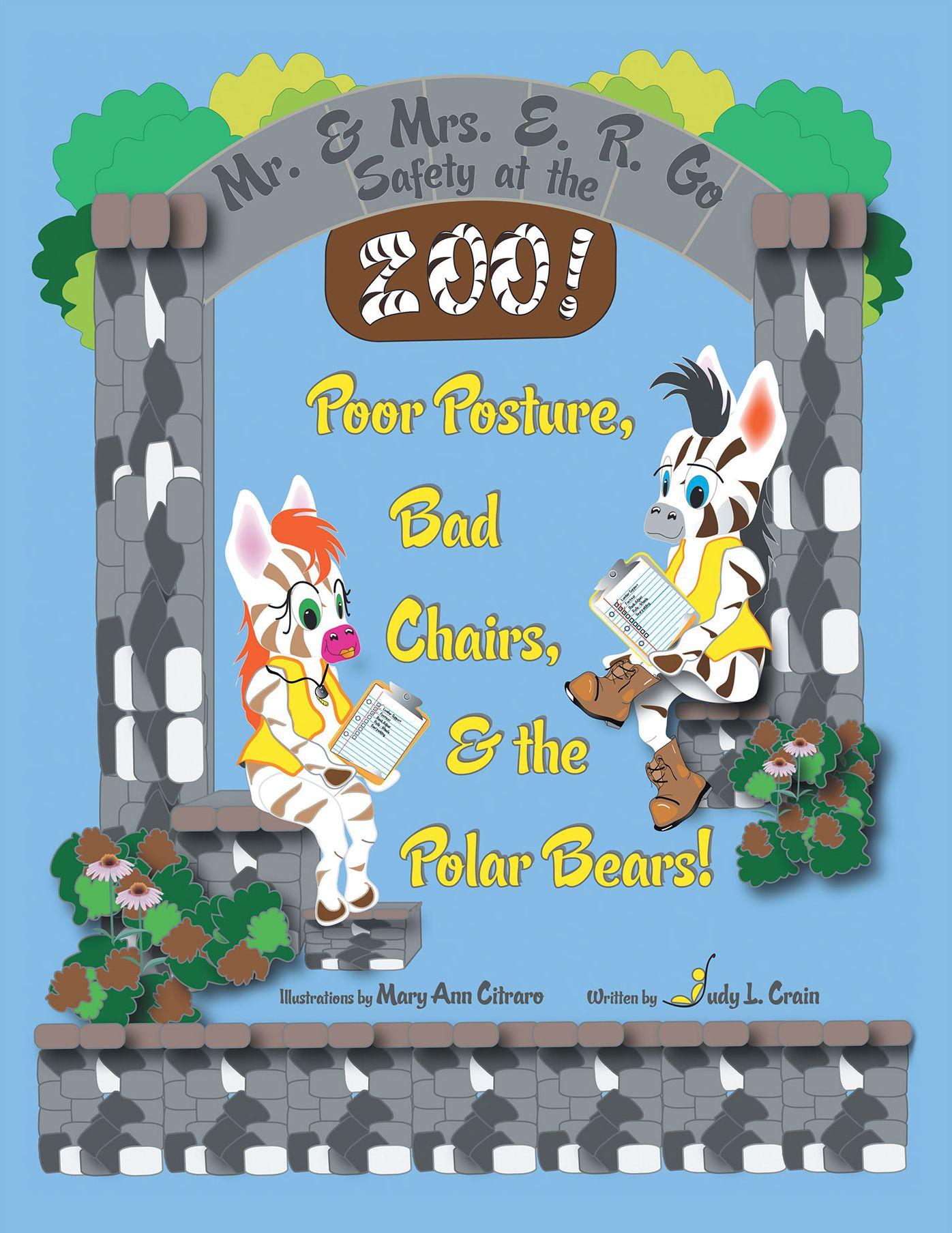 Mr. & Mrs. E. R. Go Safety at the Zoo!: Poor Posture, Bad Chairs, & the Polar Bears! (PagePerfect NOOK Book)