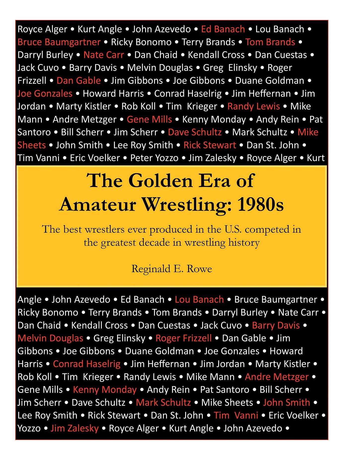 The Golden Era of Amateur Wrestling: 1980S