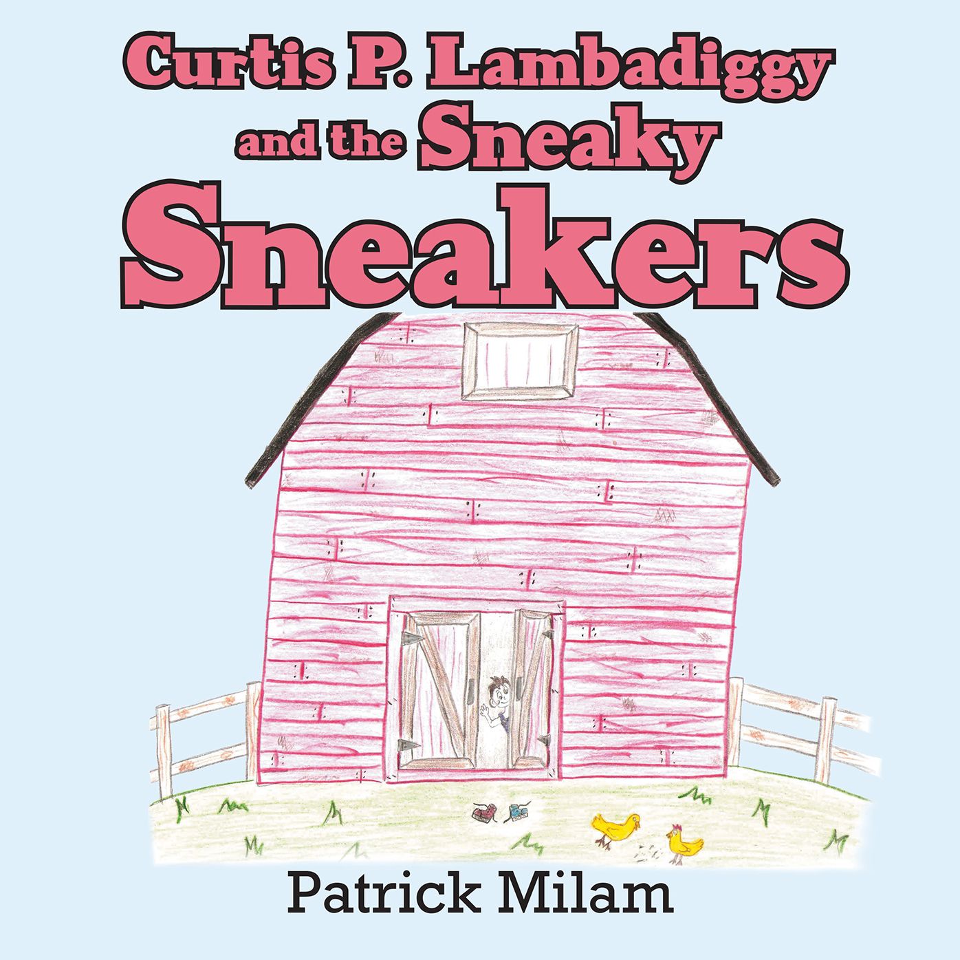 Curtis P. Lambadiggy and the Sneaky Sneakers (PagePerfect NOOK Book)