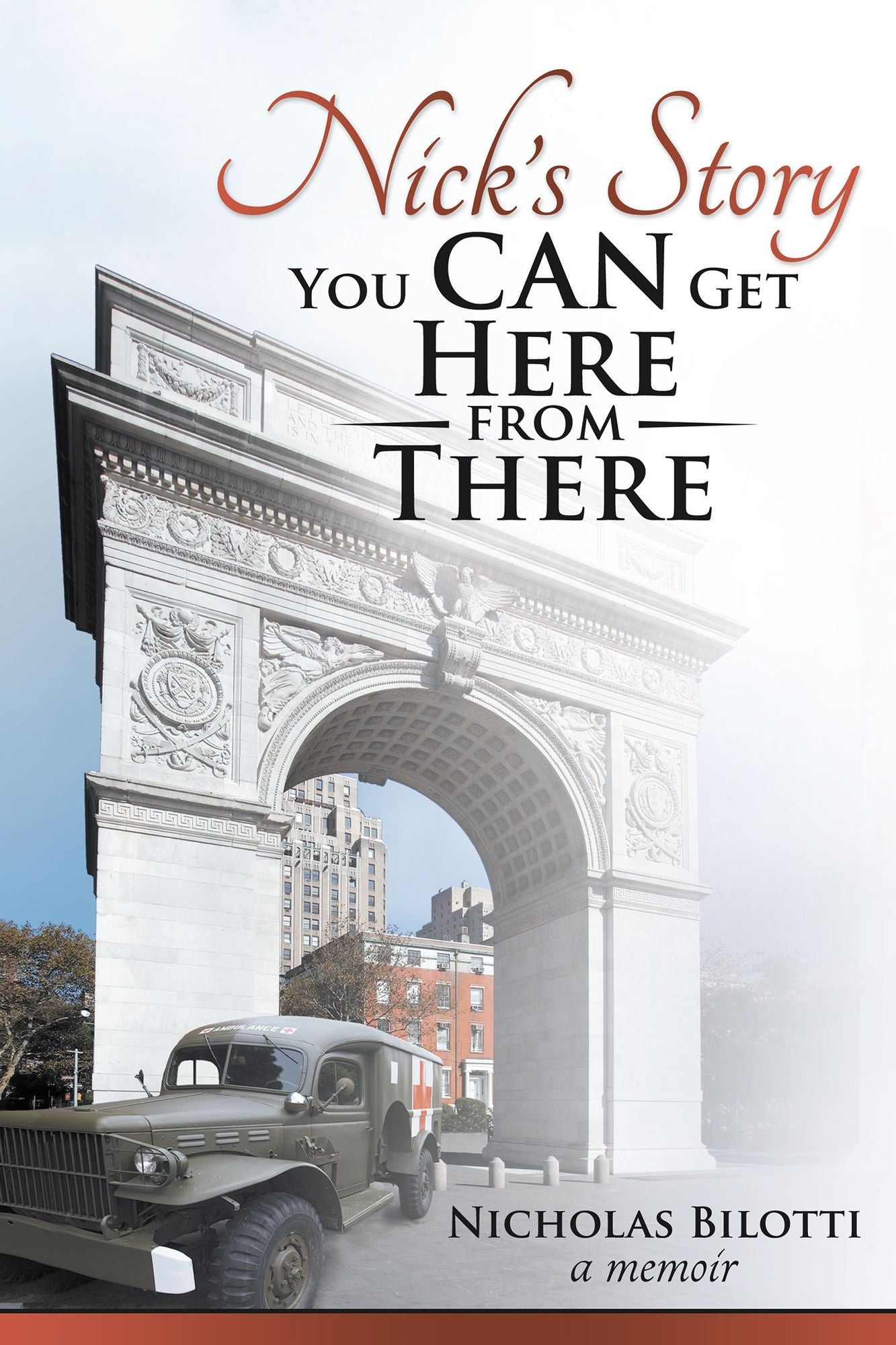 Nick's Story: You Can Get Here from There