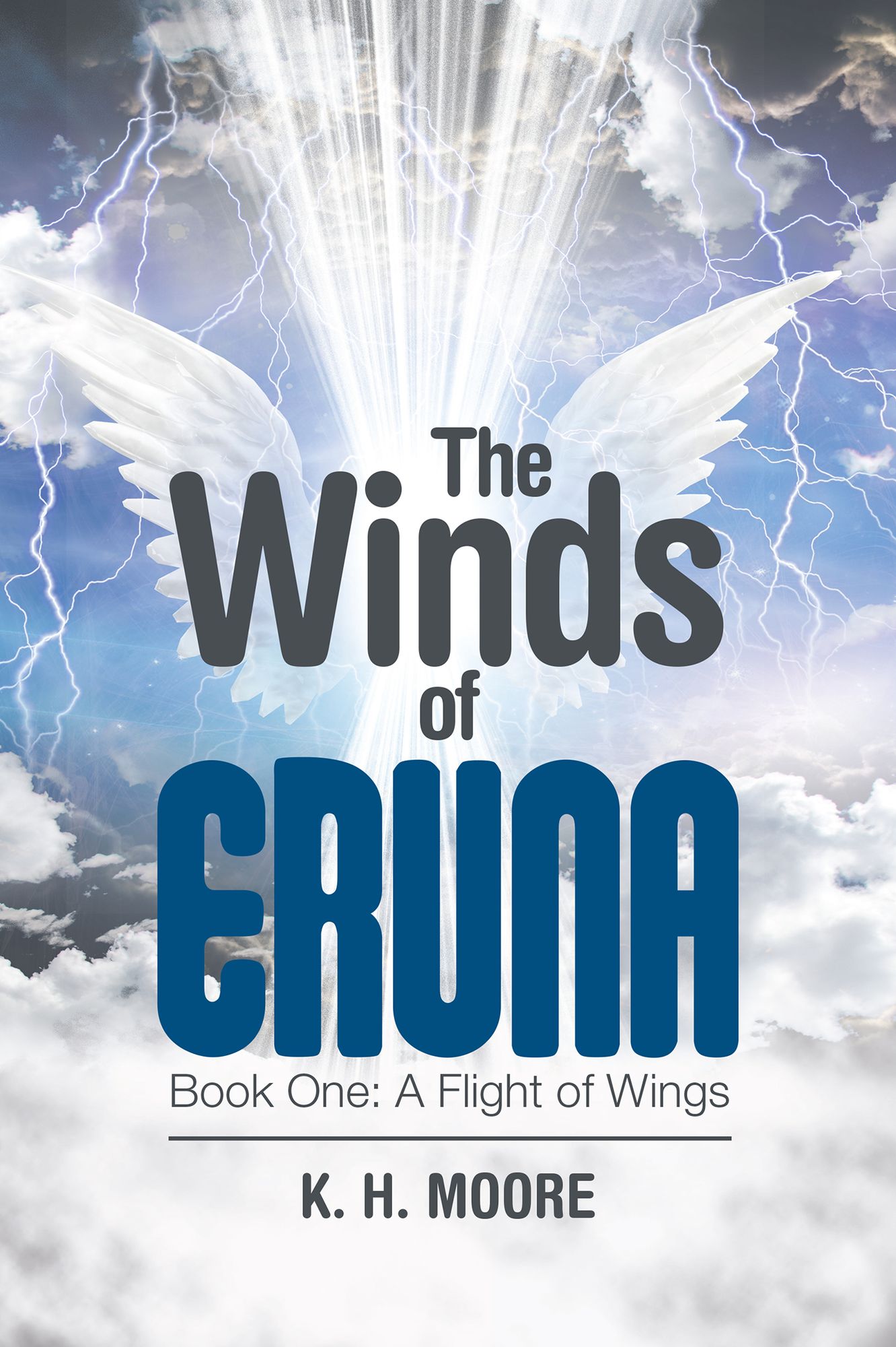 The Winds of Eruna: Book One: a Flight of Wings