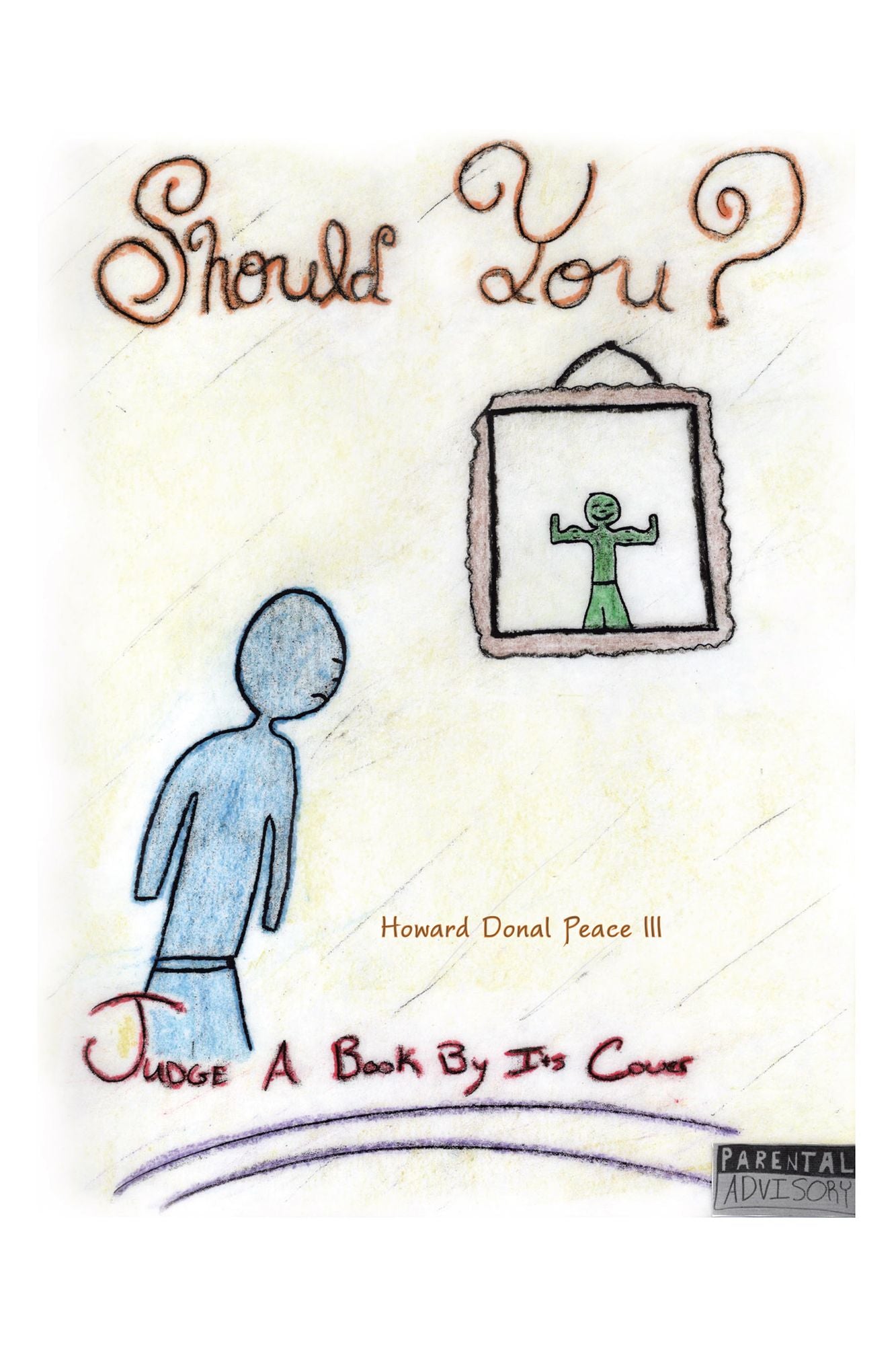 Should You?: Judge a Book by Its Cover