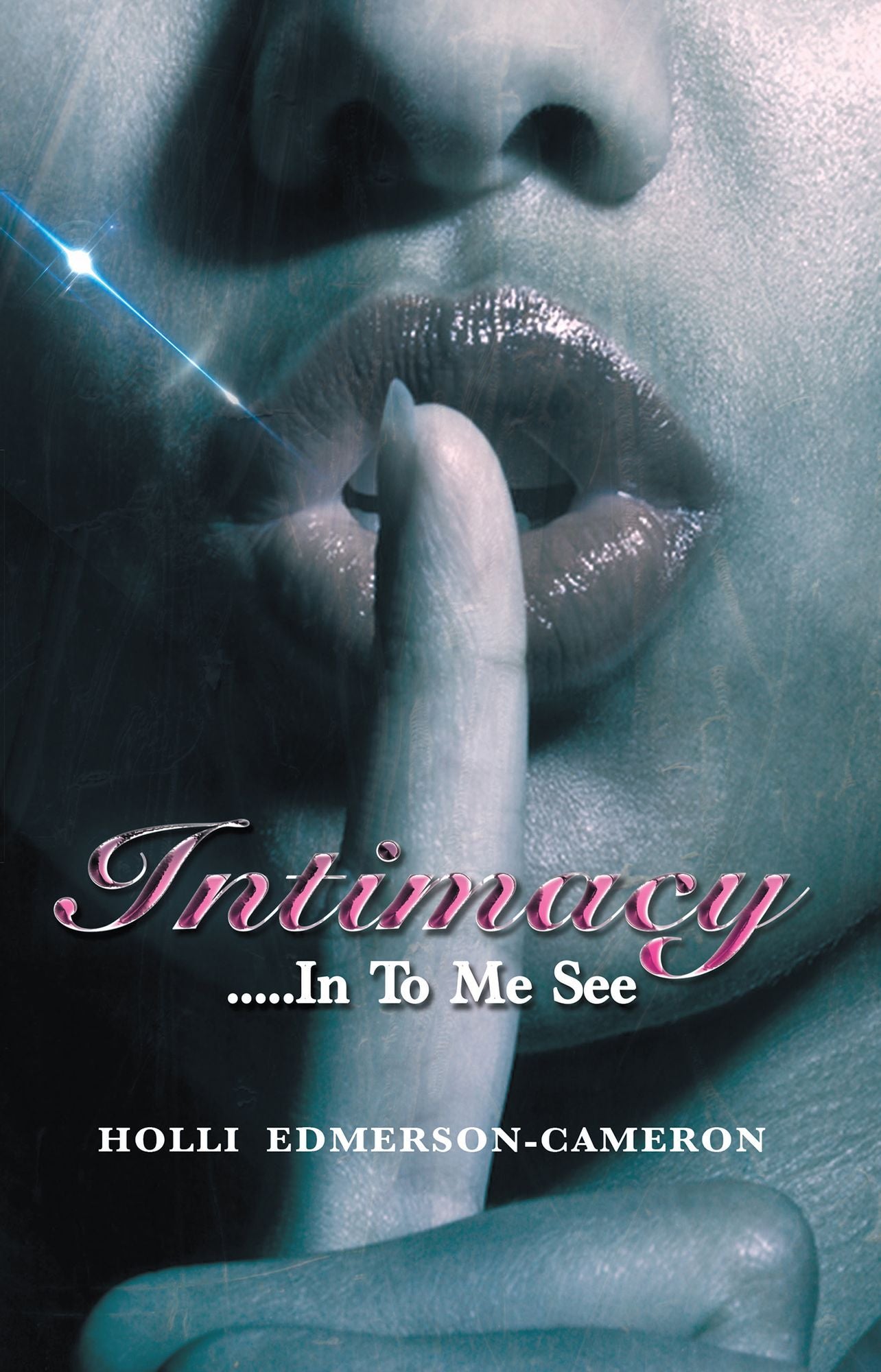 Intimacy: In to Me See