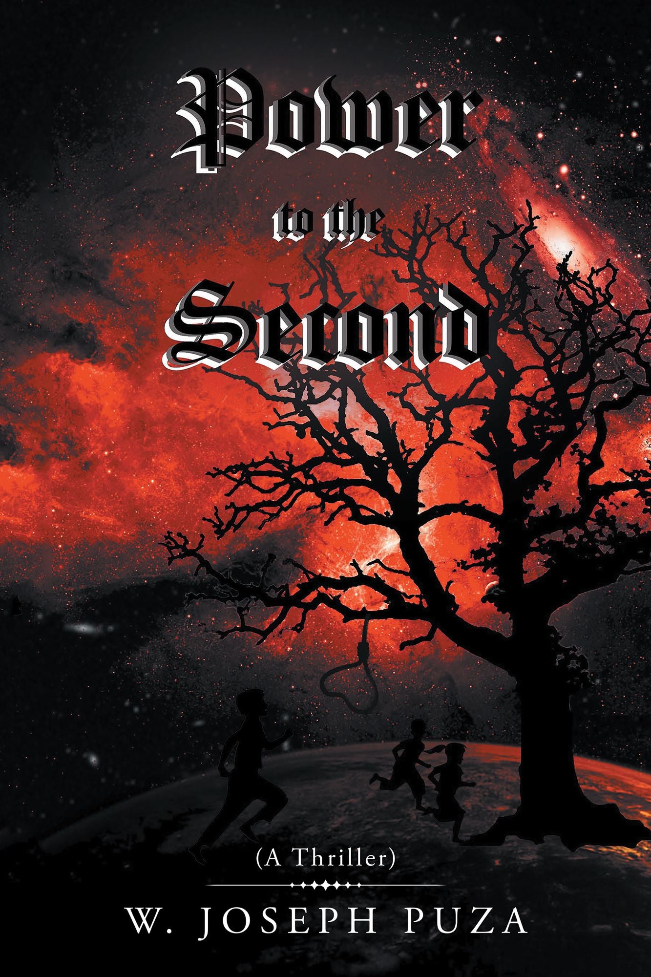 Power to the Second: (A Thriller)