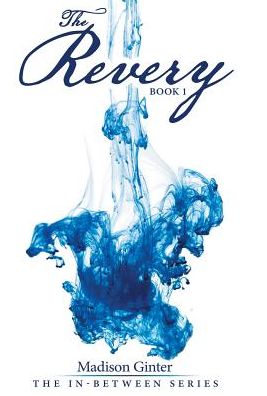 The Revery: Book 1