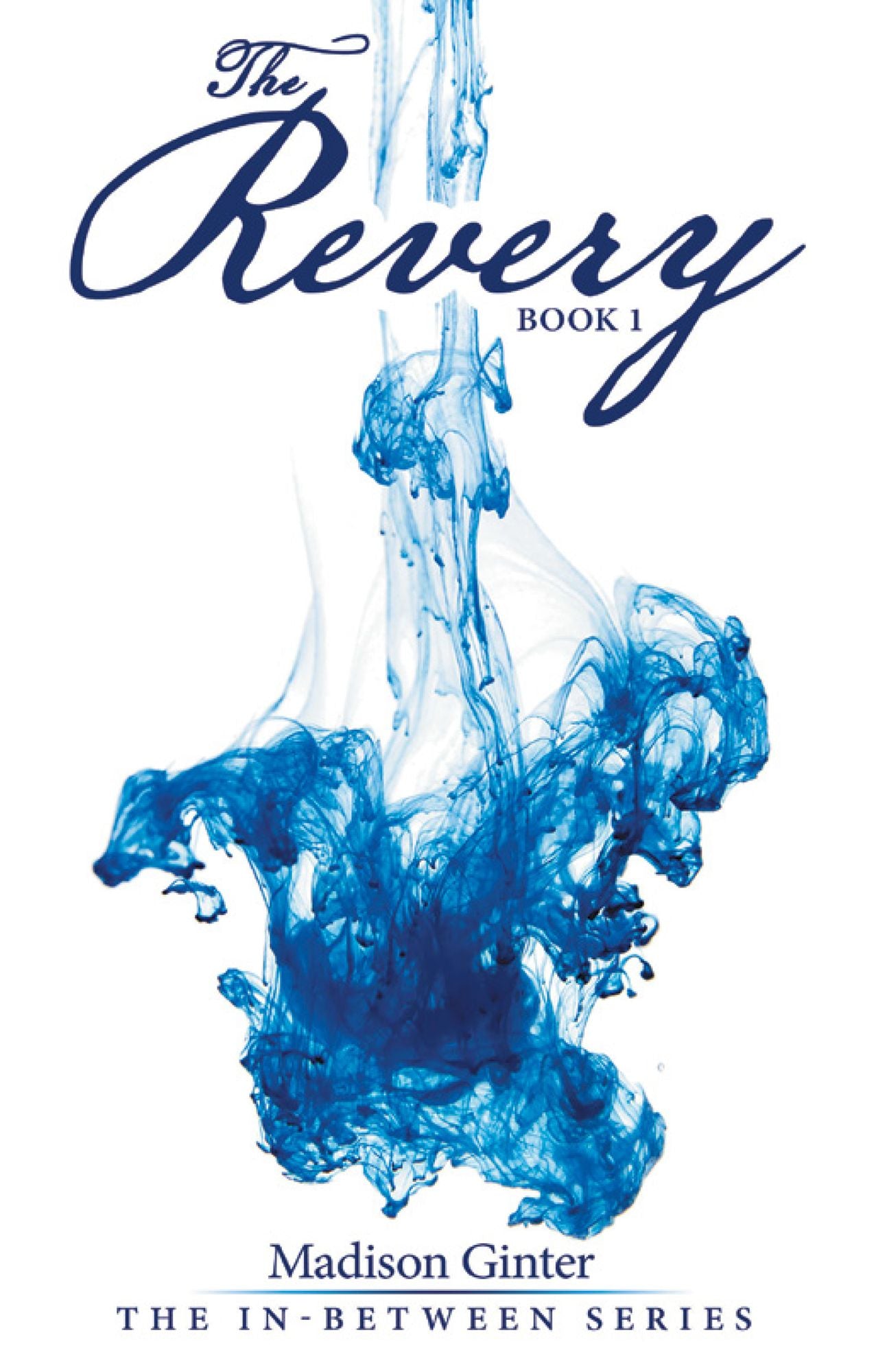 The Revery: Book 1