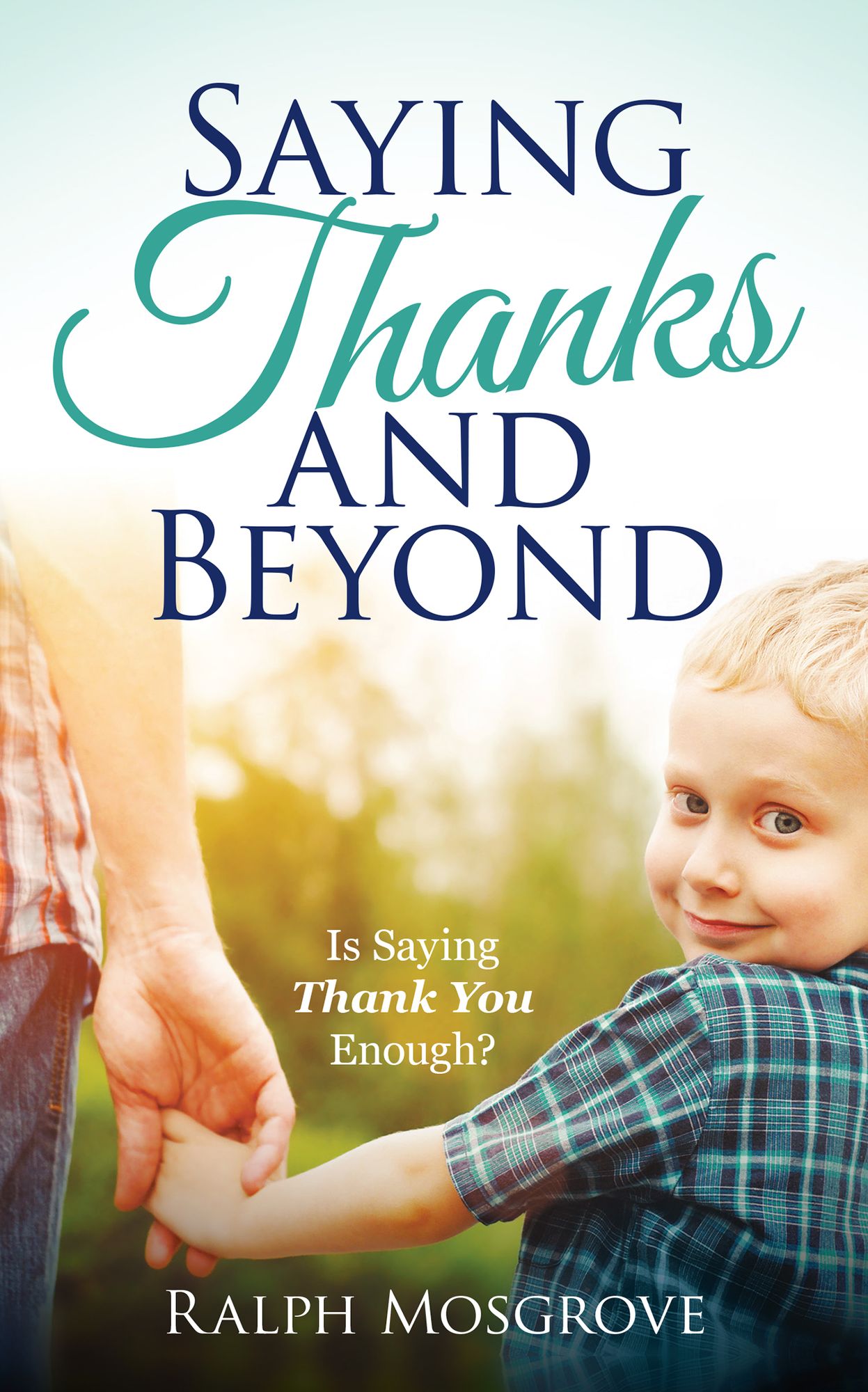 Saying Thanks and Beyond: Is Saying Thank You Enough?