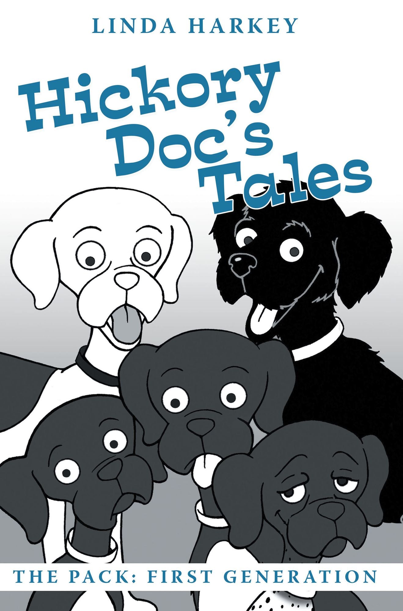 Hickory Doc's Tales: The Pack: First Generation