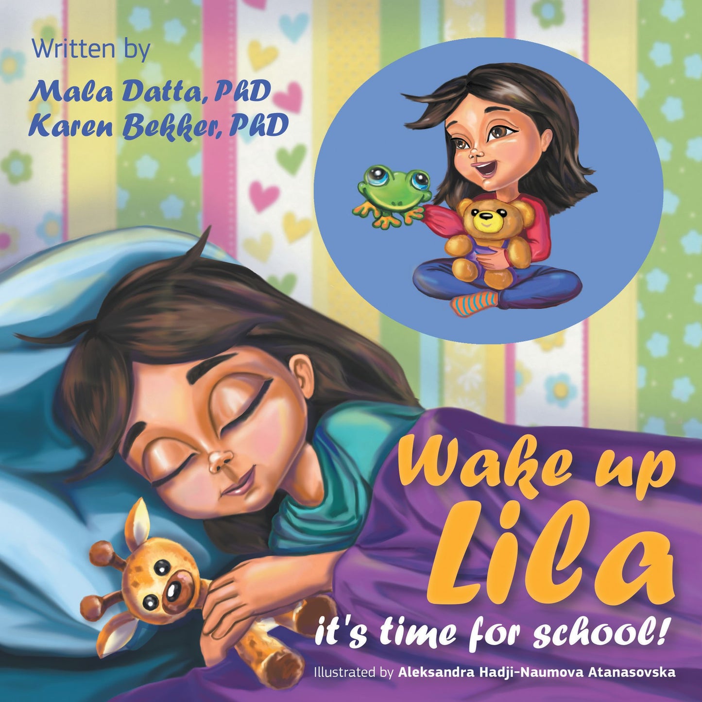 Wake up Lila It'S Time for School!