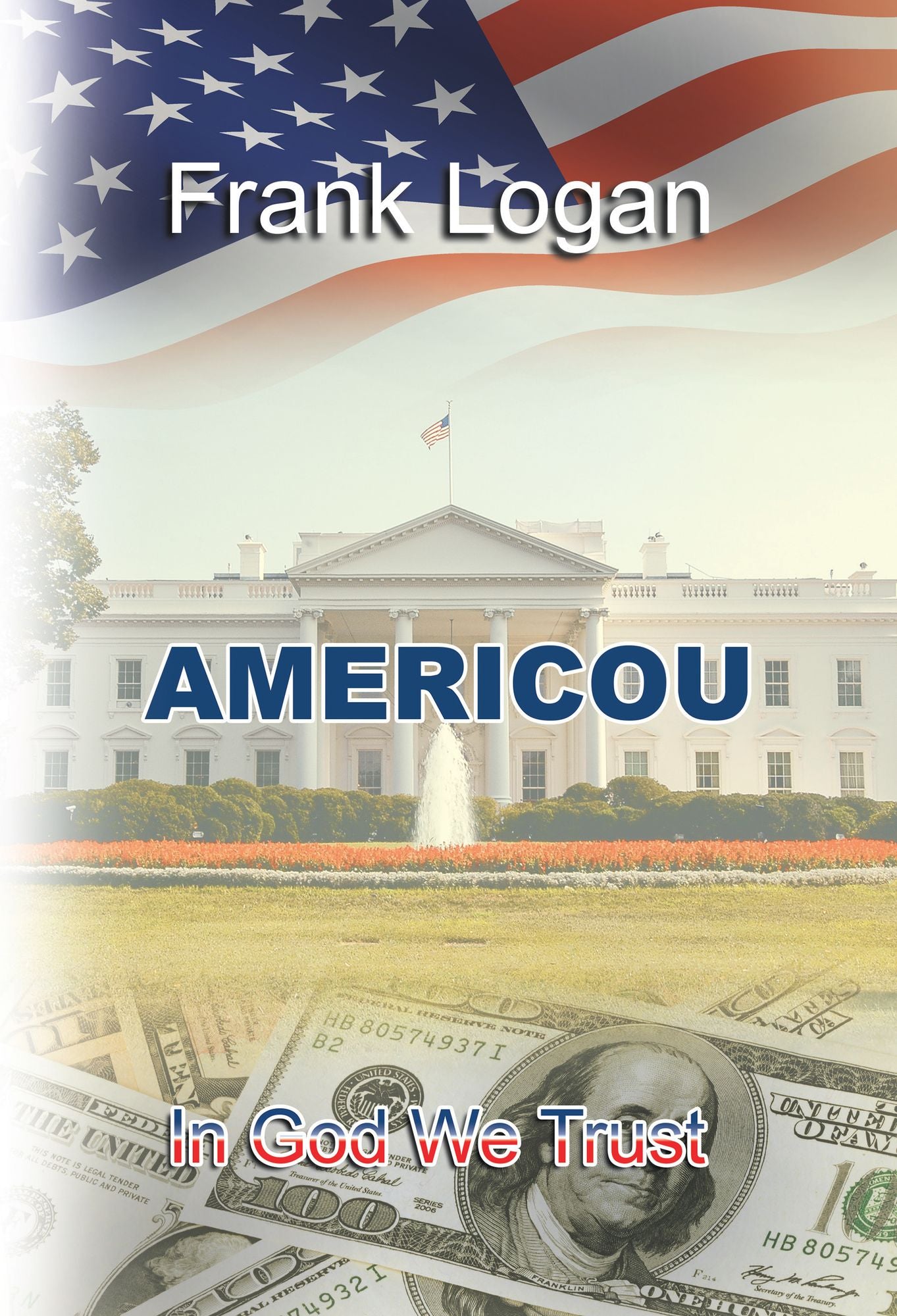 Americou: In God We Trust