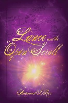 Lance and the Open Scroll