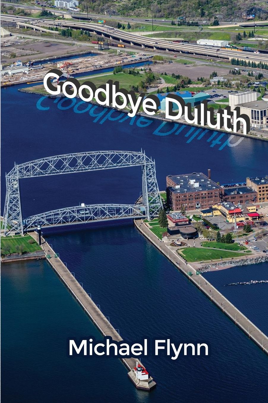 Goodbye Duluth