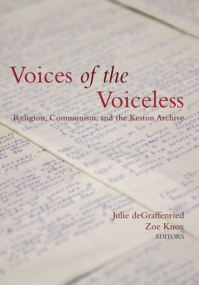 Voices of the Voiceless: Religion, Communism, and the Keston Archive