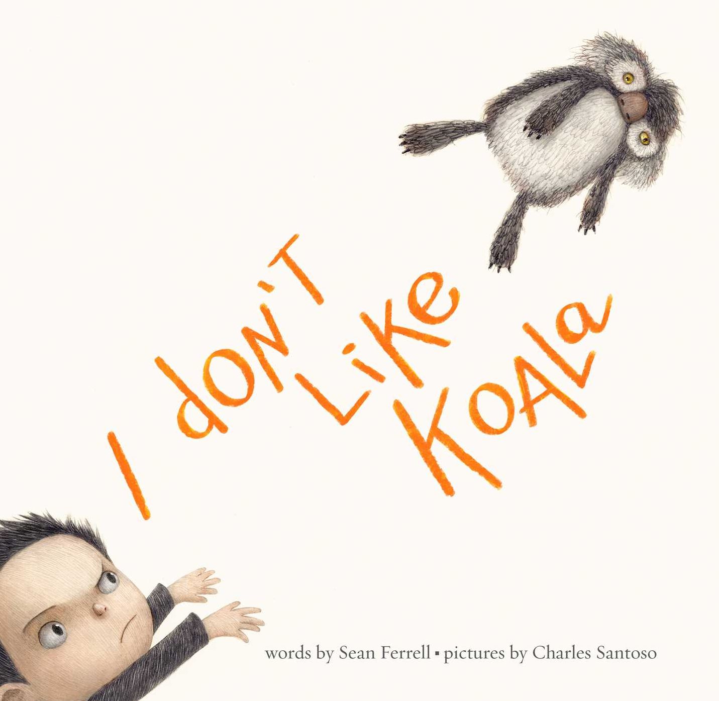 I Don't Like Koala: With Audio Recording