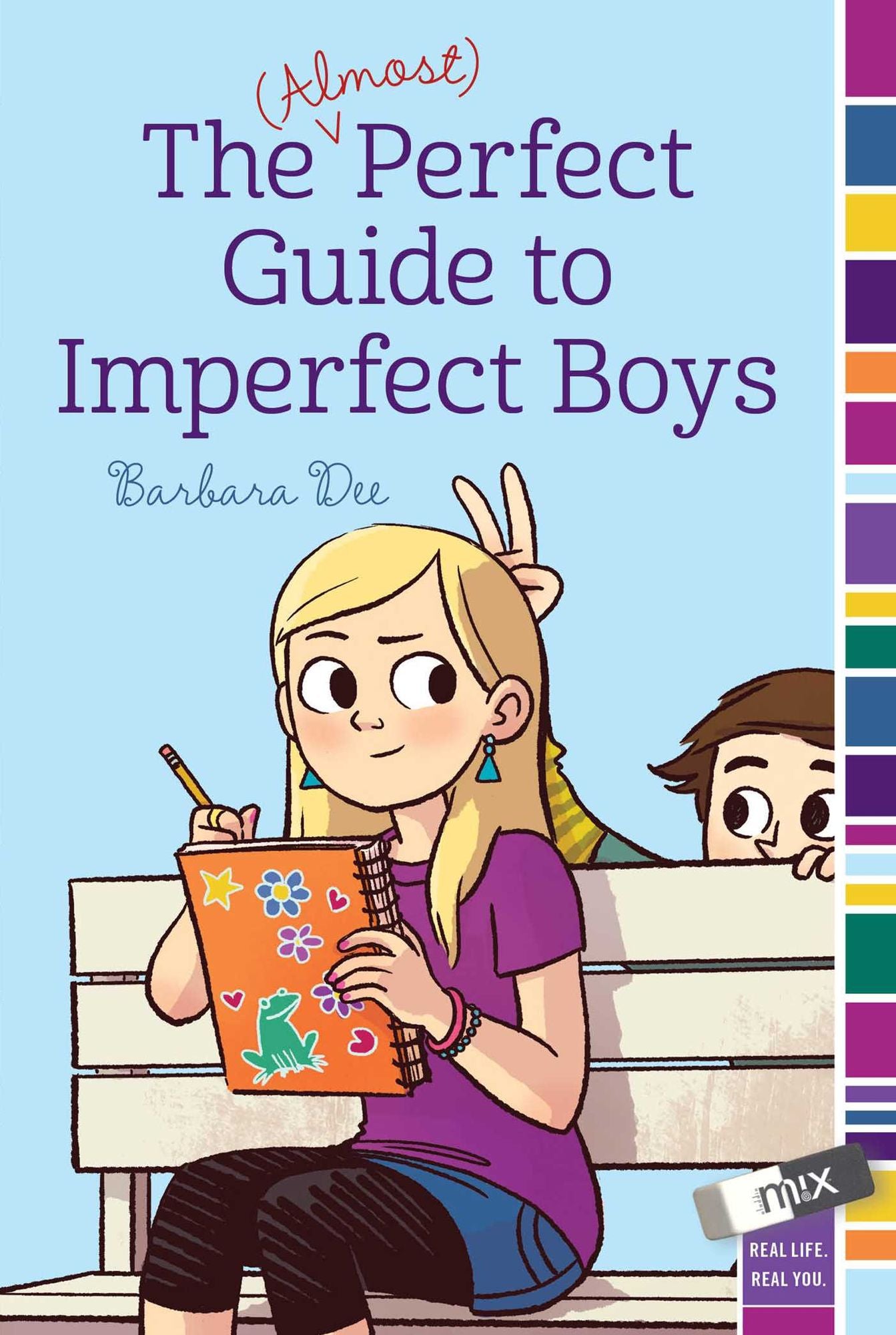 The (Almost) Perfect Guide to Imperfect Boys (Mix Series)