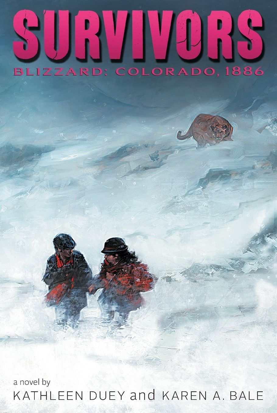 Blizzard: Colorado, 1886 (Survivors Series)