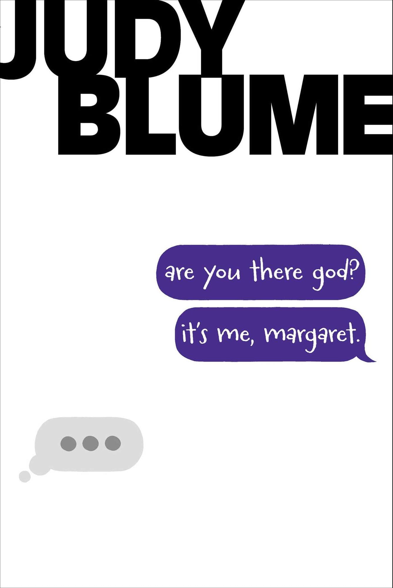 Are You There God? It's Me, Margaret