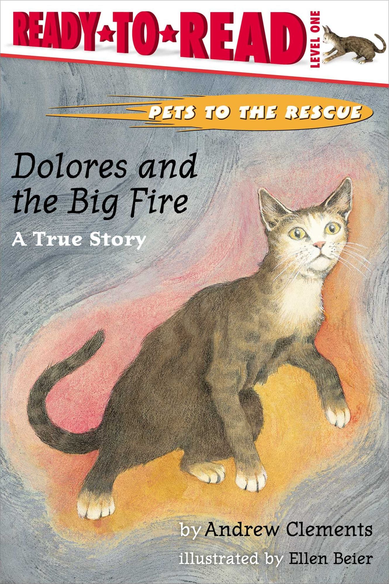 Dolores and the Big Fire: A True Story (with audio recording)