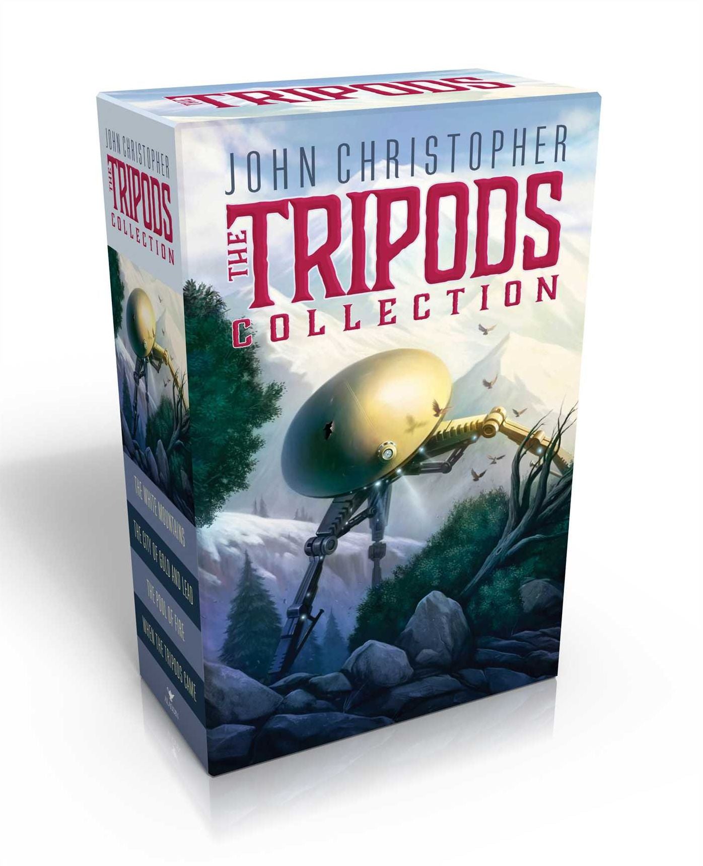 The Tripods Collection: The White Mountains; The City of Gold and Lead; The Pool of Fire; When the Tripods Came