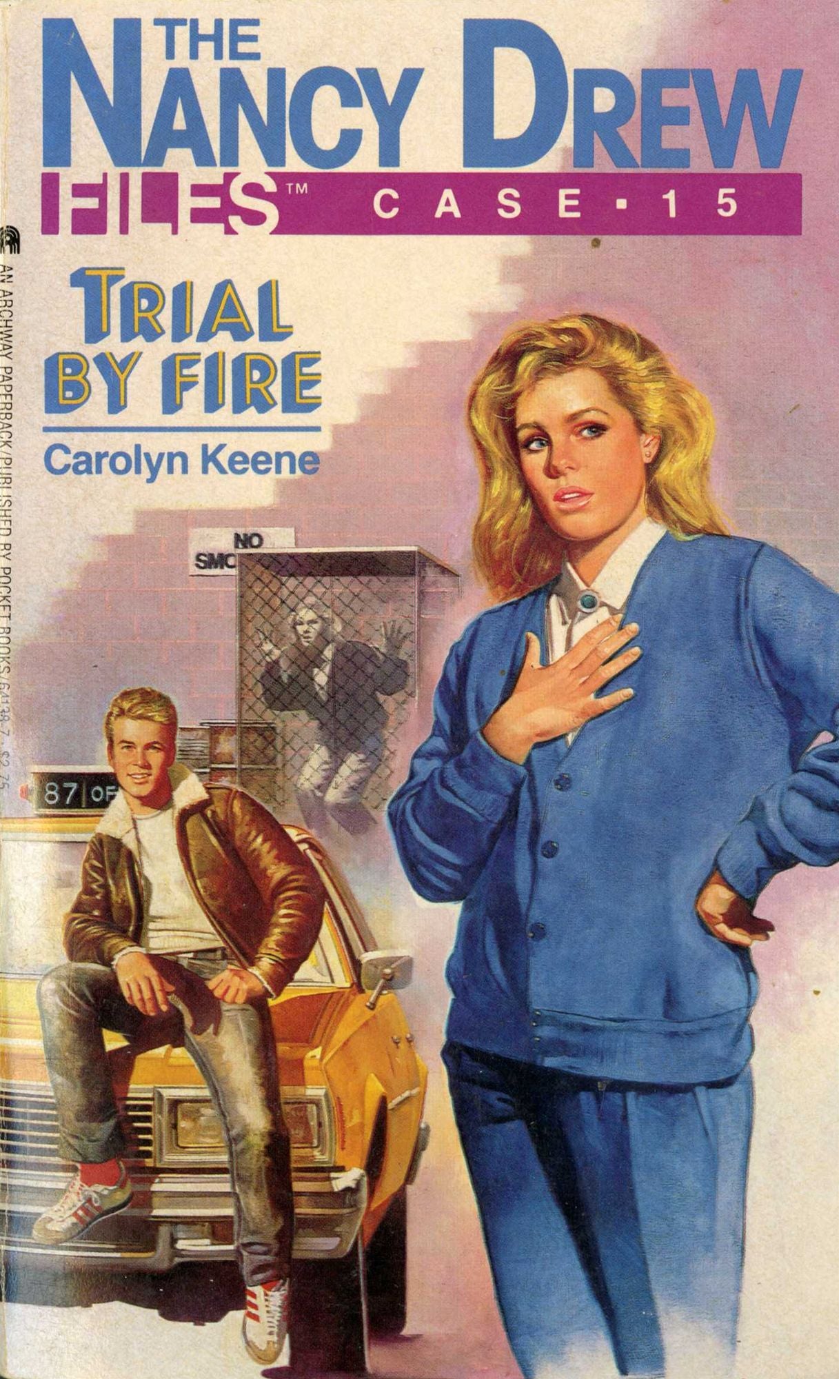 Trial by Fire (Nancy Drew Files Series #15)