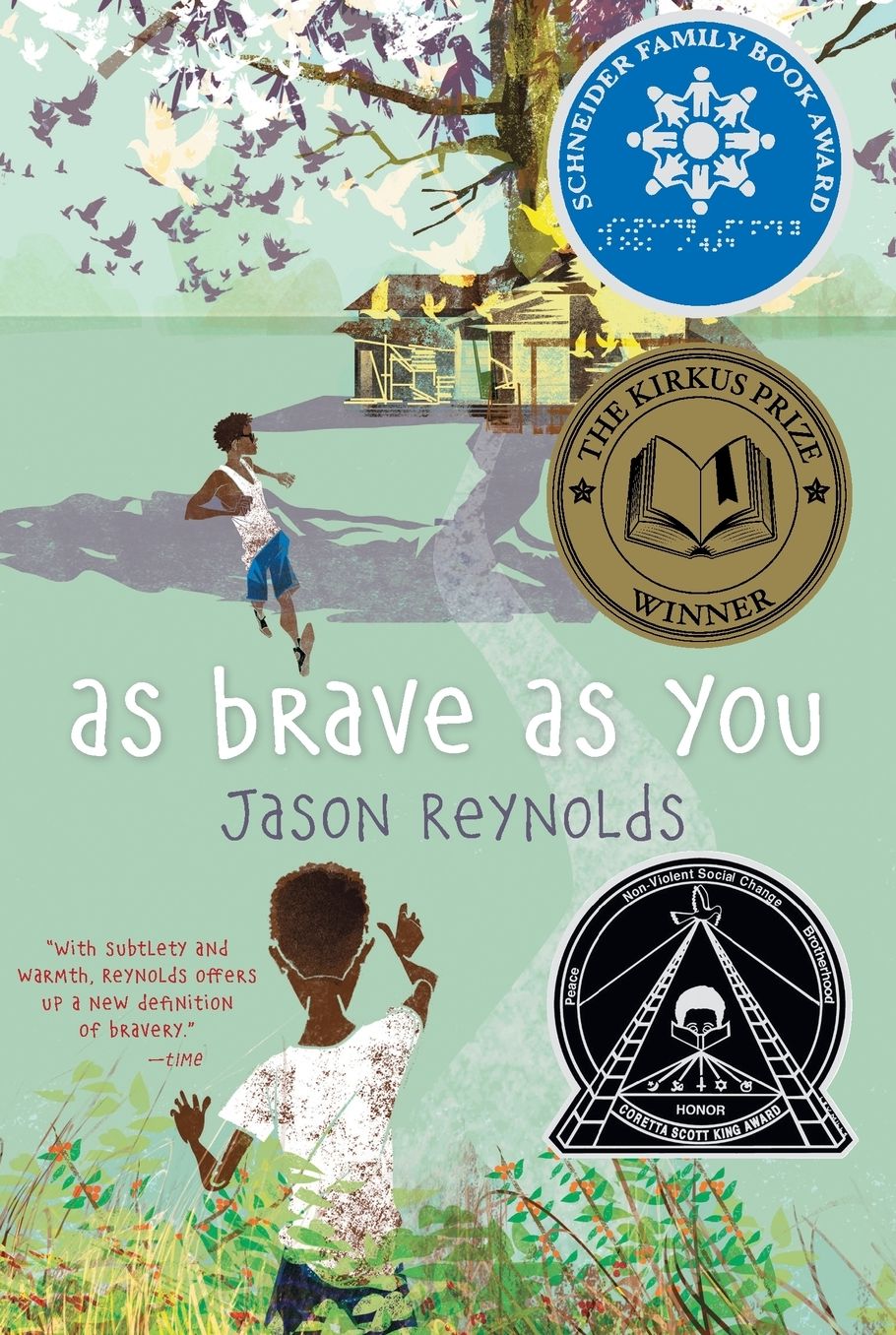 As Brave as You