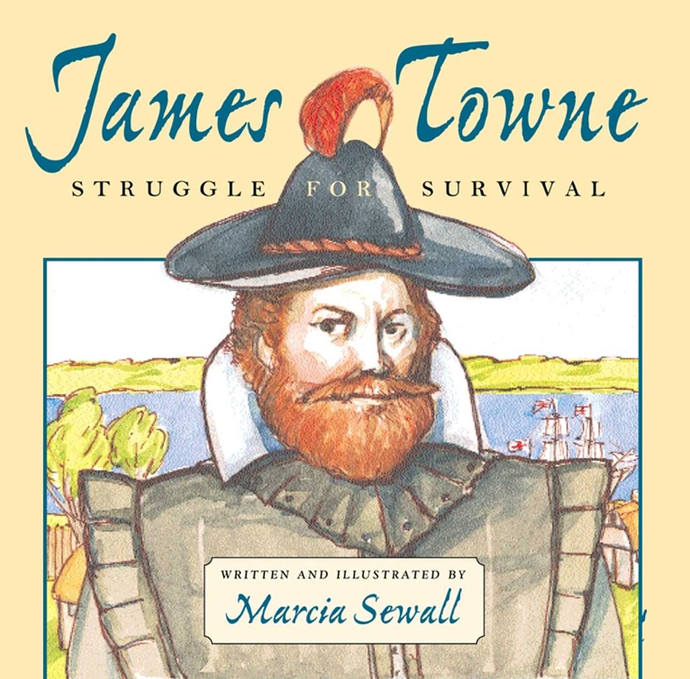 James Towne: Struggle for Survival