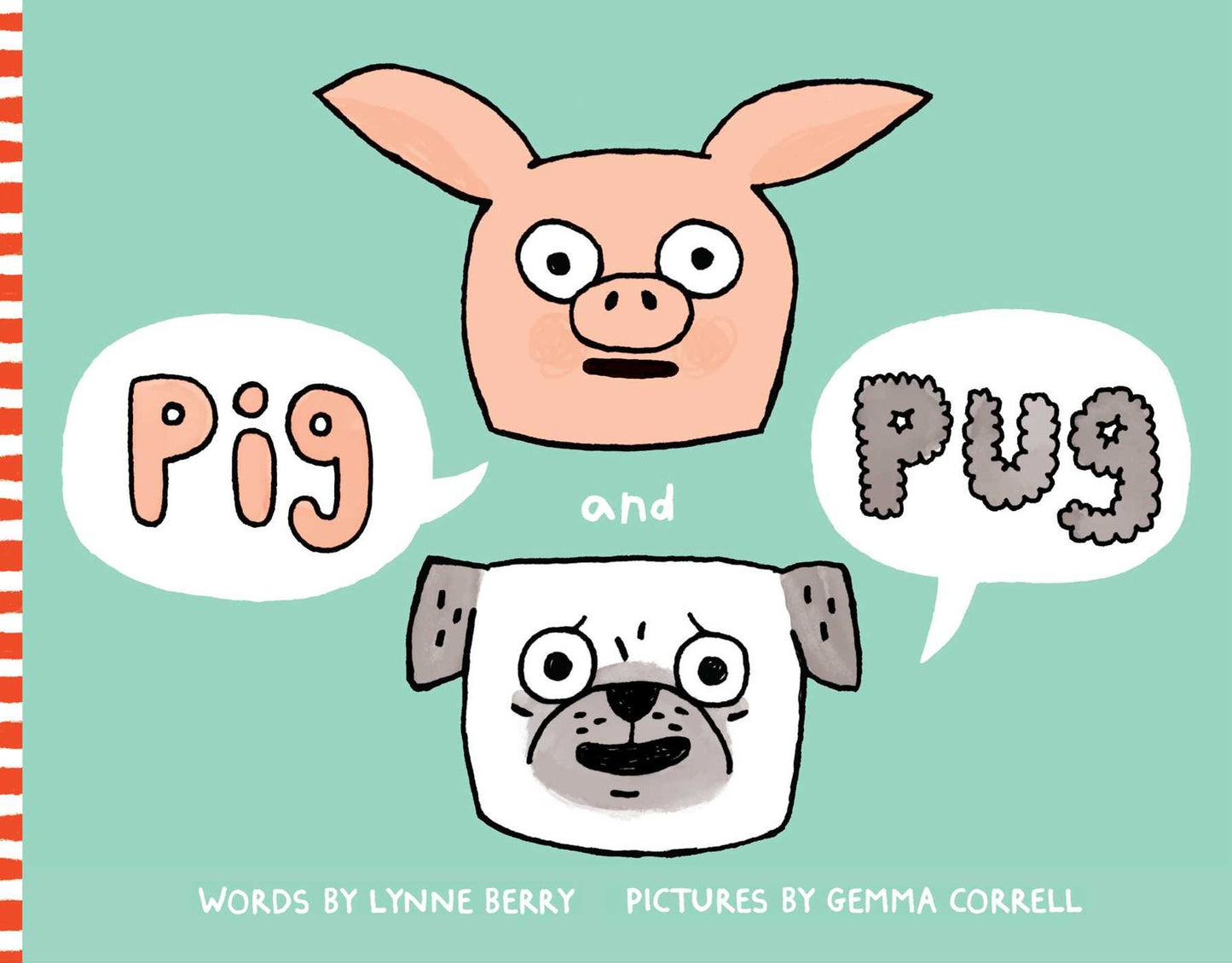 Pig and Pug: with audio recording