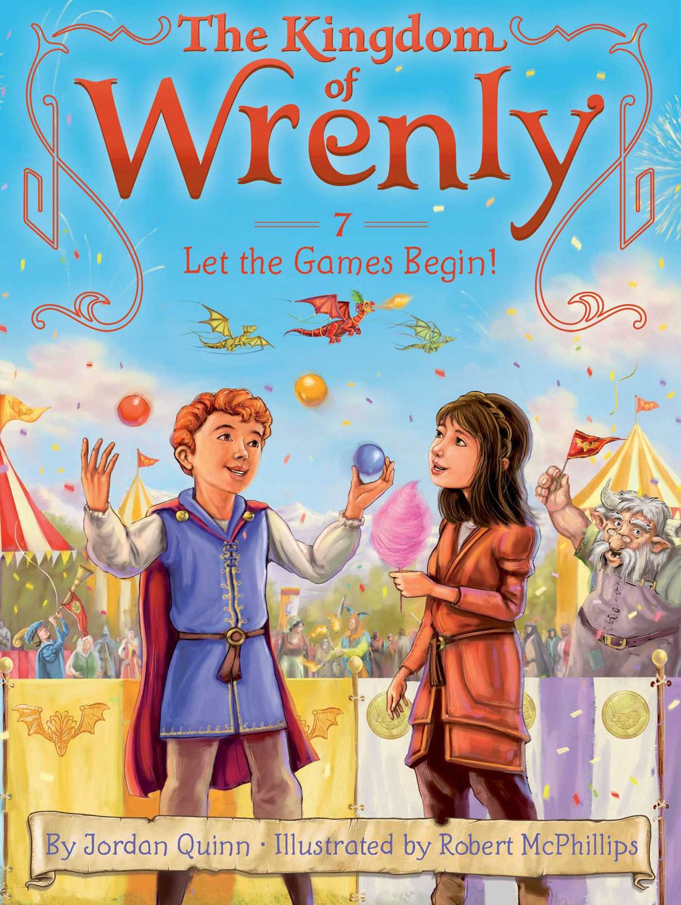 Let the Games Begin! (Kingdom of Wrenly Series #7)
