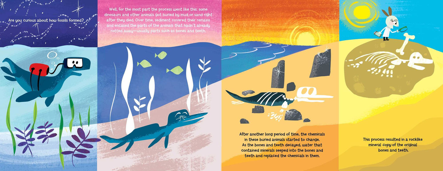 Dinosaurs Live On!: and other fun facts