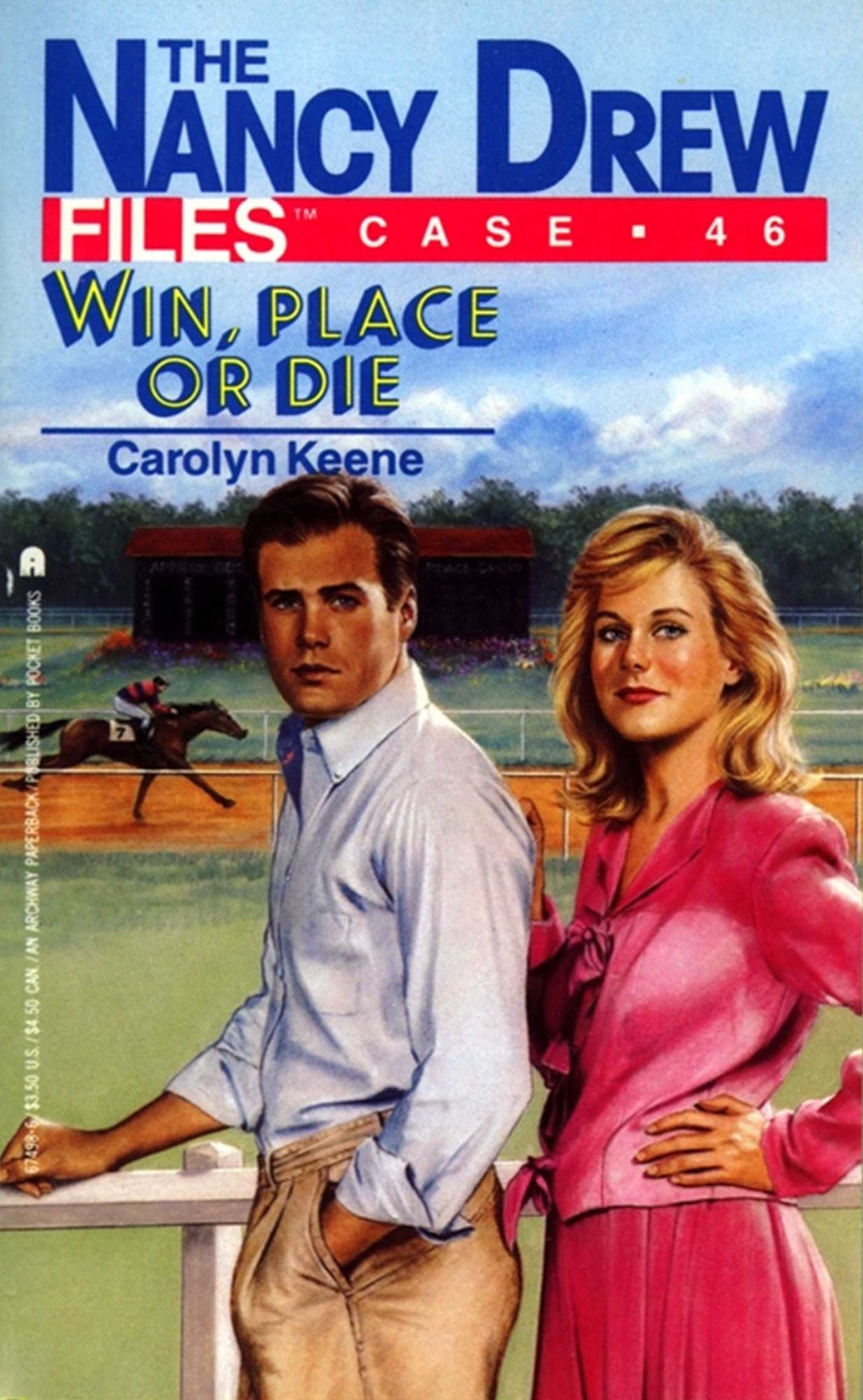 Win, Place or Die (Nancy Drew Files Series #46)