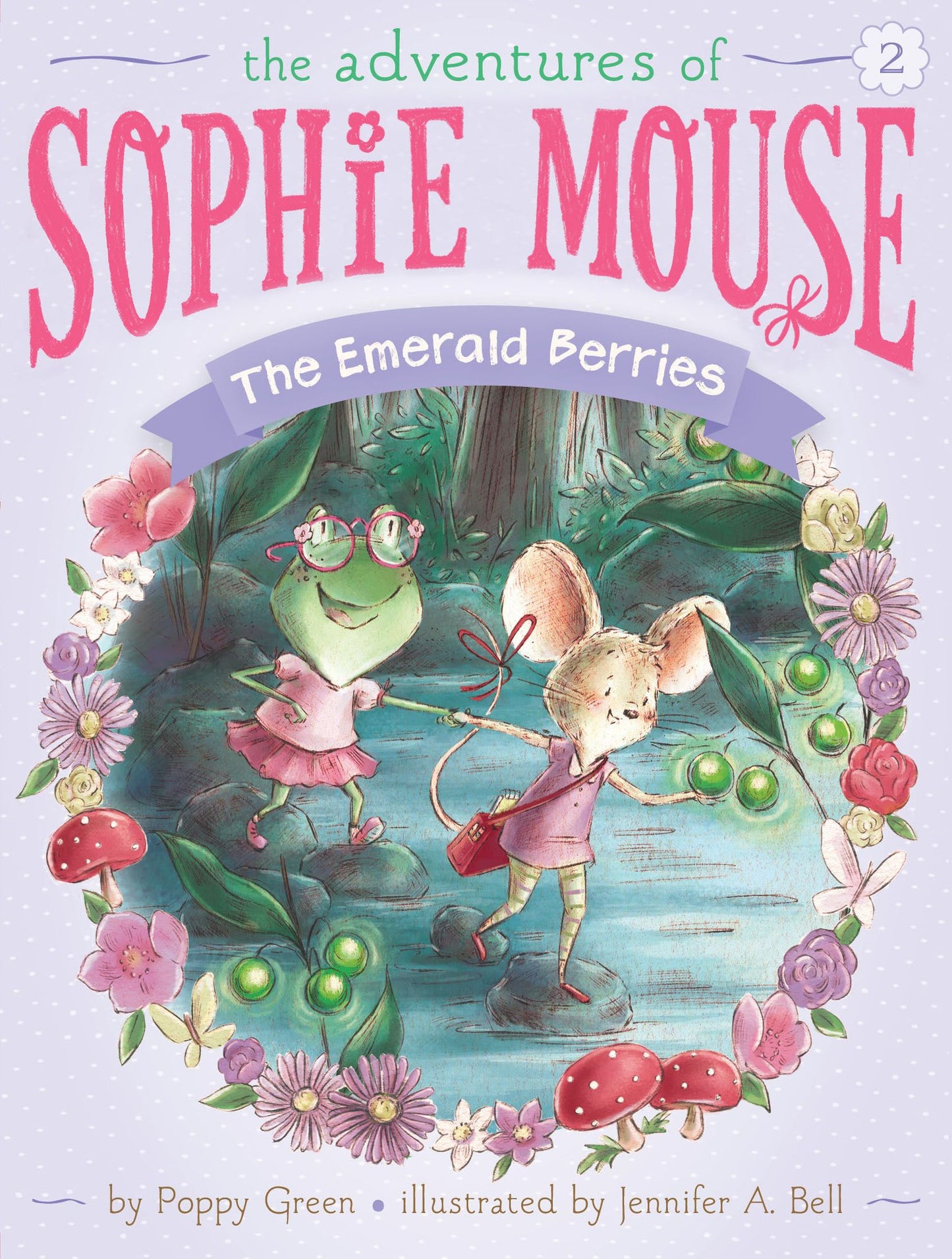 The Emerald Berries (Adventures of Sophie Mouse Series #2)