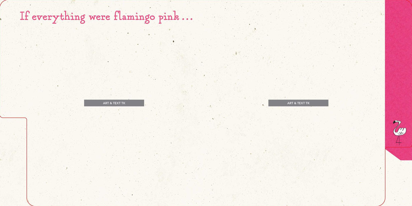 If Everything Were Pink