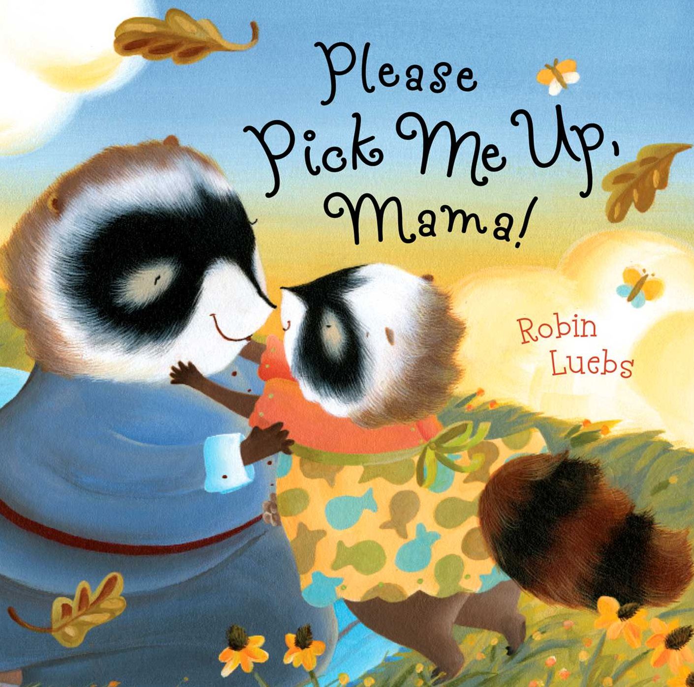 Please Pick Me Up, Mama!: with audio recording
