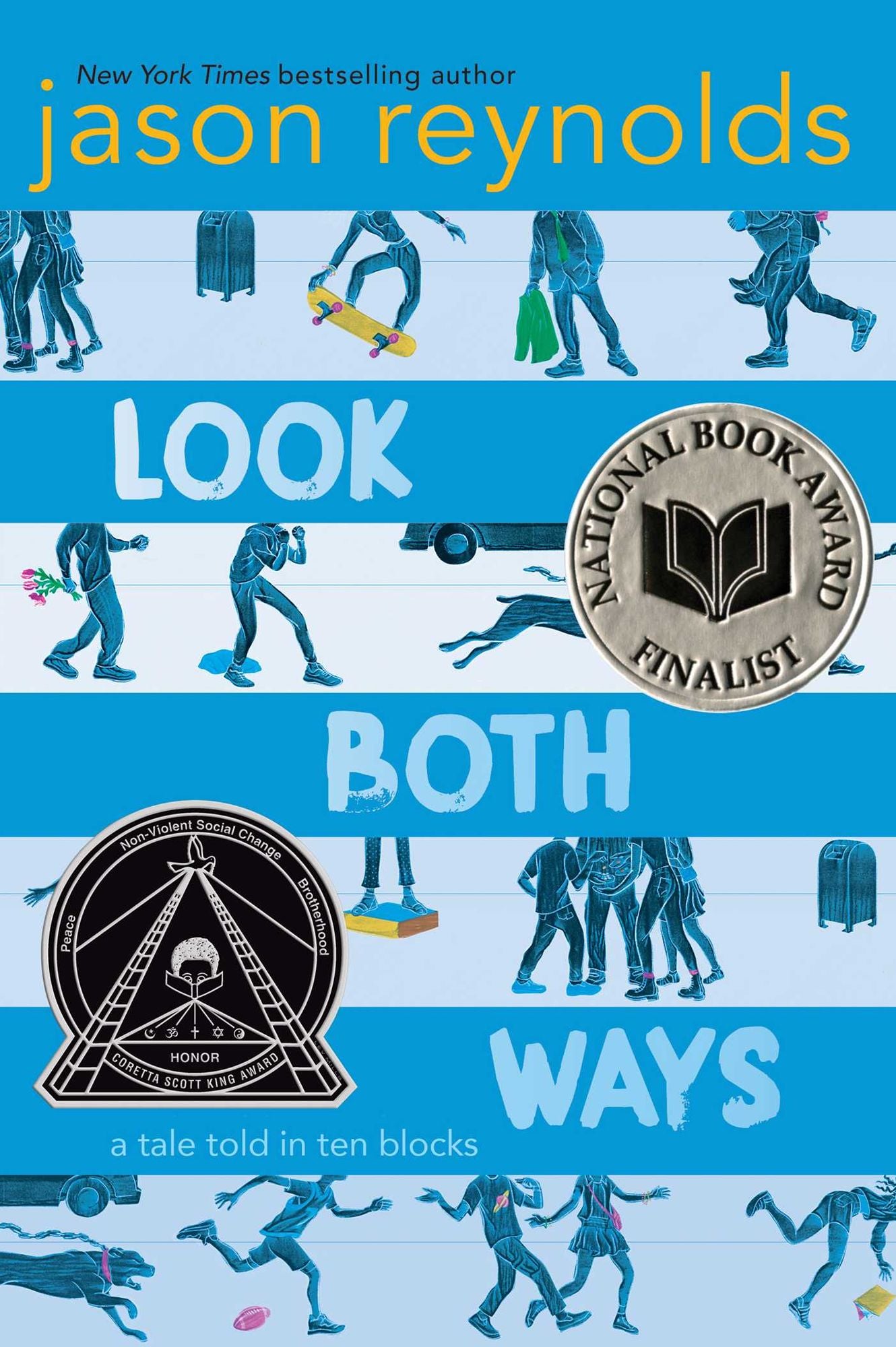 Look Both Ways : A Tale Told in Ten Blocks
