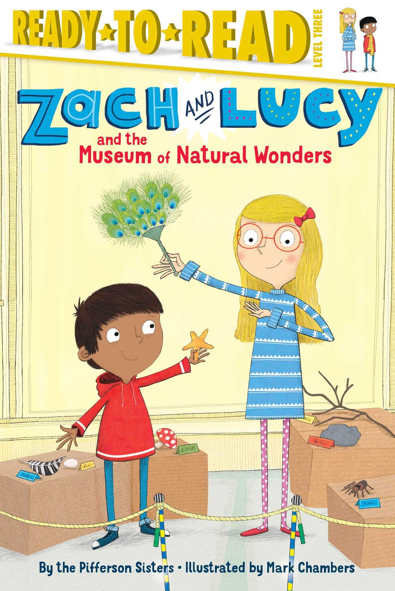Zach and Lucy and the Museum of Natural Wonders: Ready-to-Read Level 3 (with audio recording)