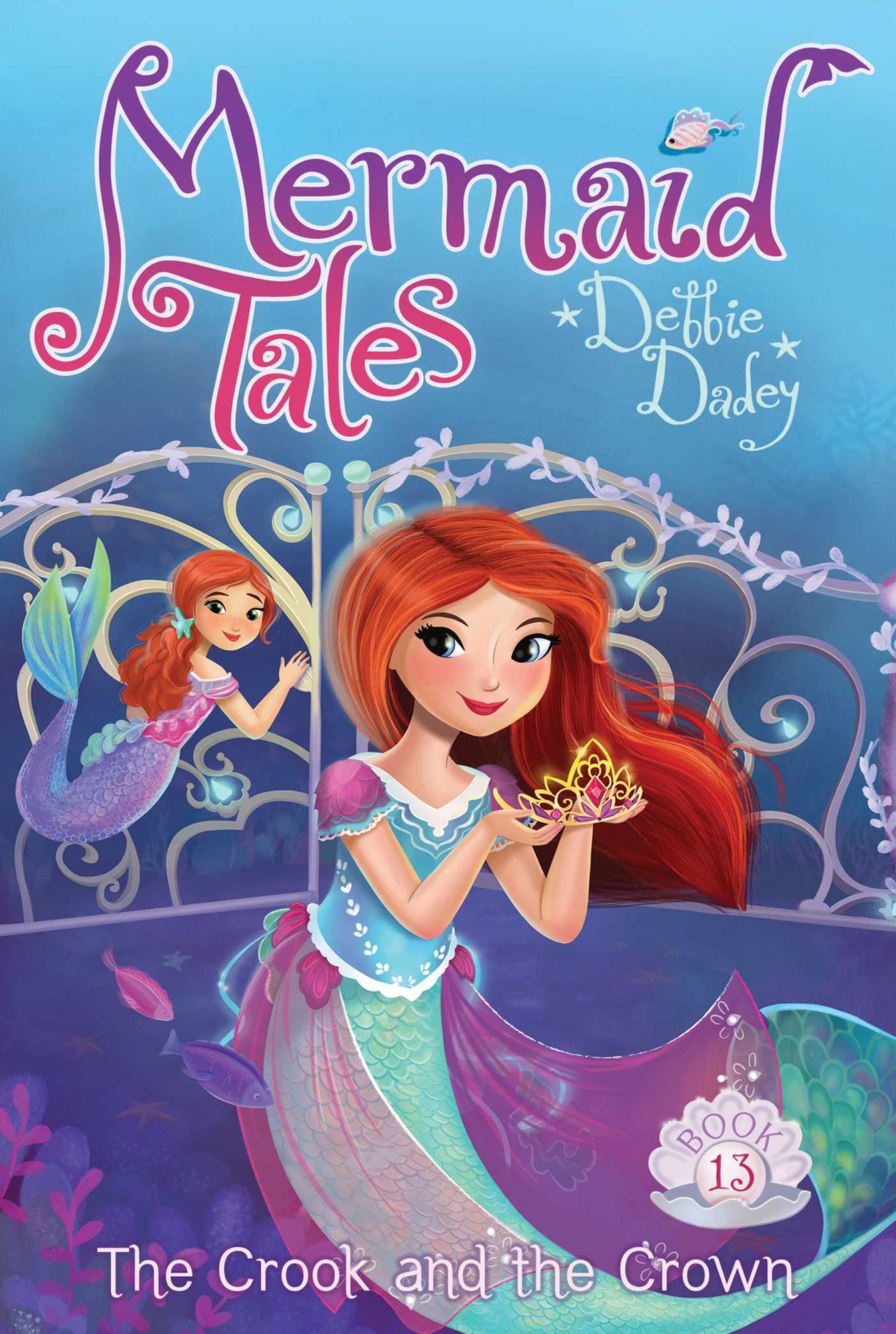 The Crook and the Crown (Mermaid Tales Series #13)