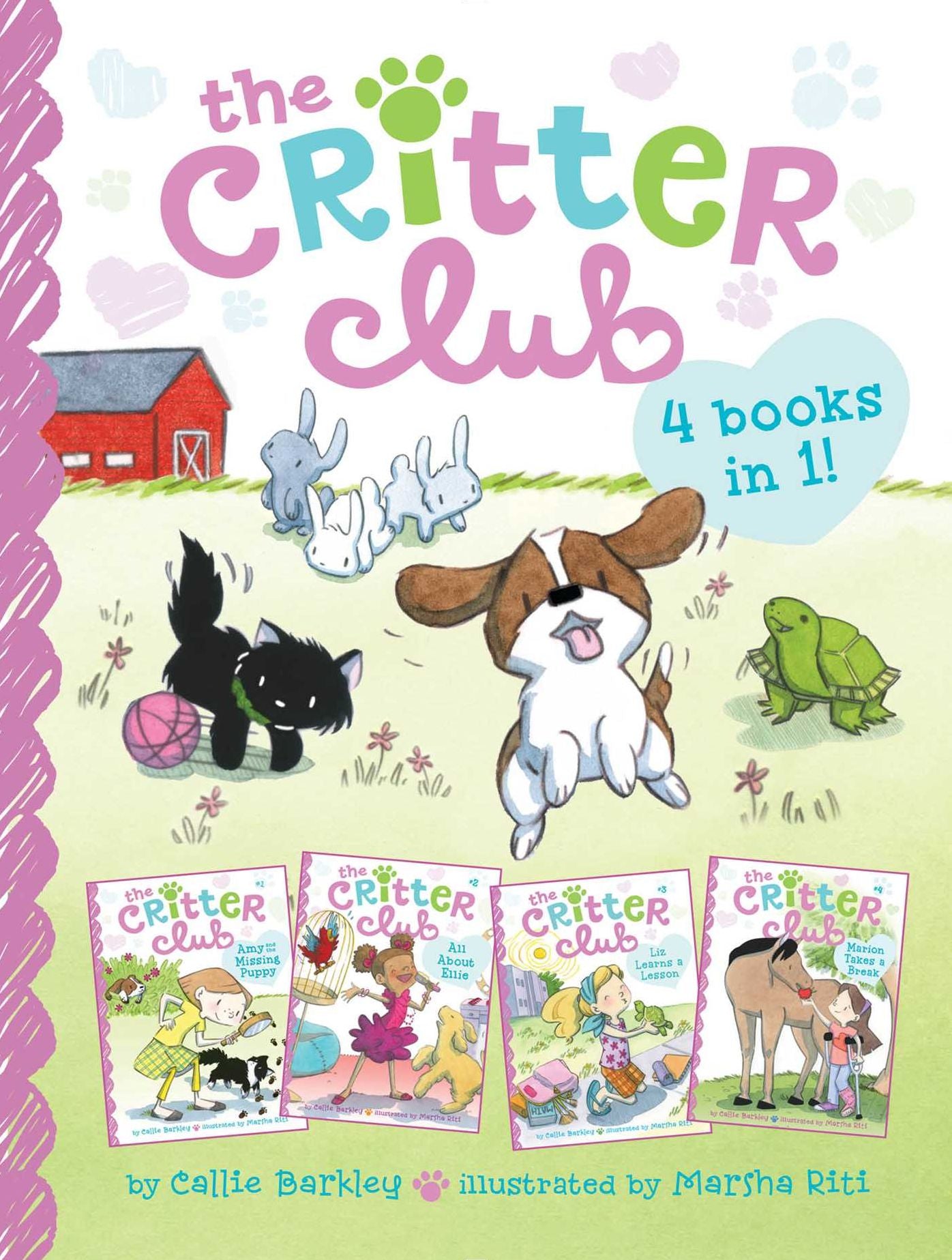 The Critter Club 4 Books in 1!: Amy and the Missing Puppy; All About Ellie; Liz Learns a Lesson; Marion Takes a Break