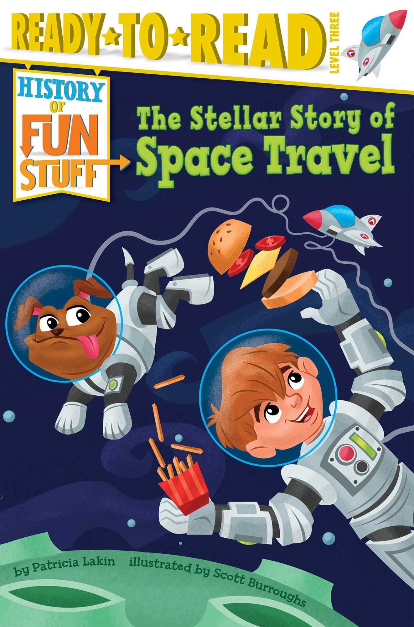 The Stellar Story of Space Travel: Ready-to-Read Level 3 (with audio recording)