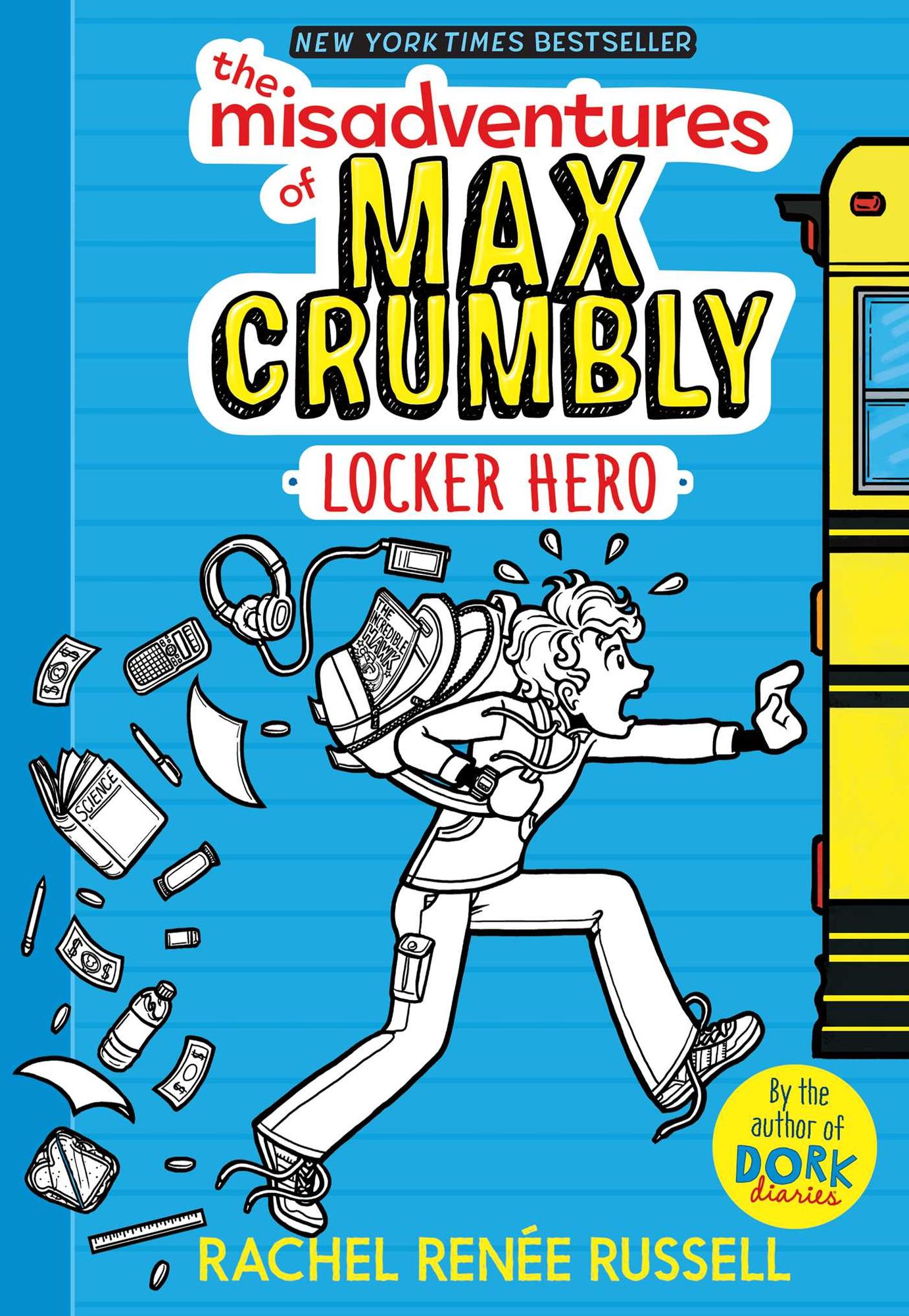 Locker Hero (The Misadventures of Max Crumbly Series #1)