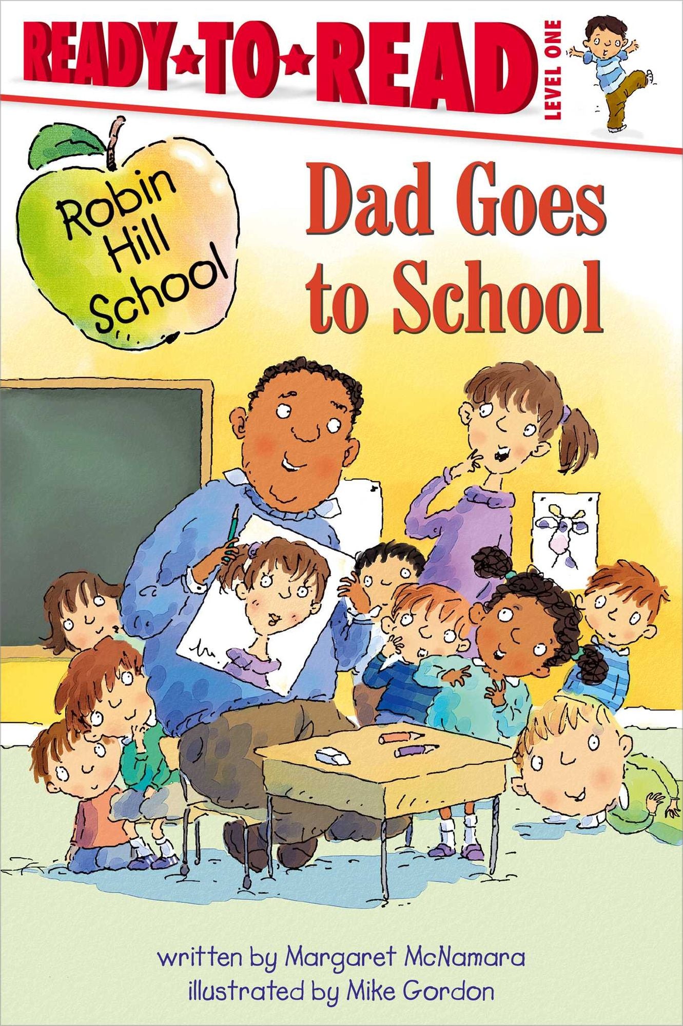 Dad Goes to School: with audio recording