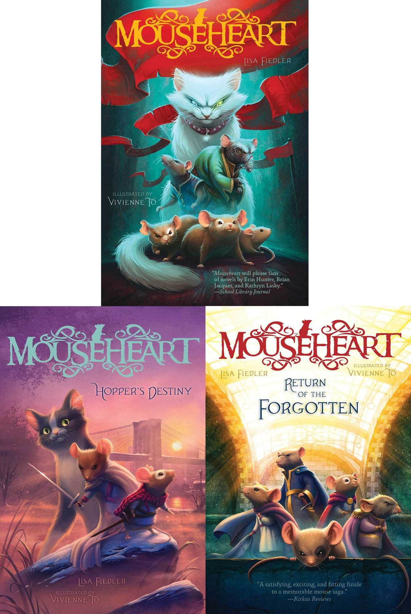 The Mouseheart Trilogy: Mouseheart; Hopper's Destiny; Return of the Forgotten