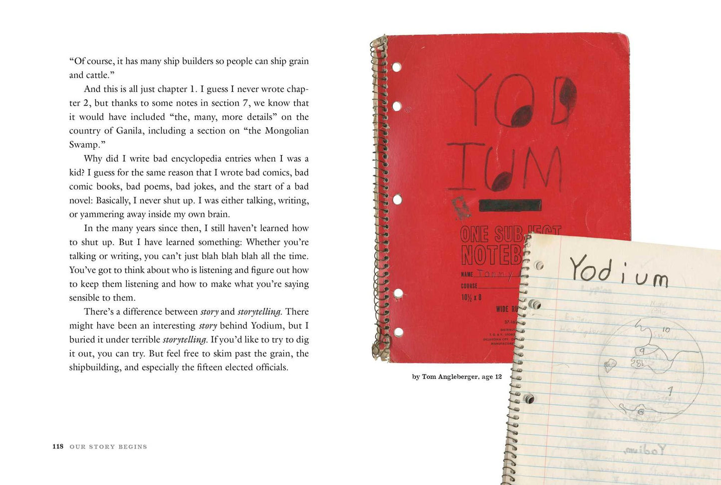 Our Story Begins: Your Favorite Authors and Illustrators Share Fun, Inspiring, and Occasionally Ridiculous Things They Wrote and Drew as Kids